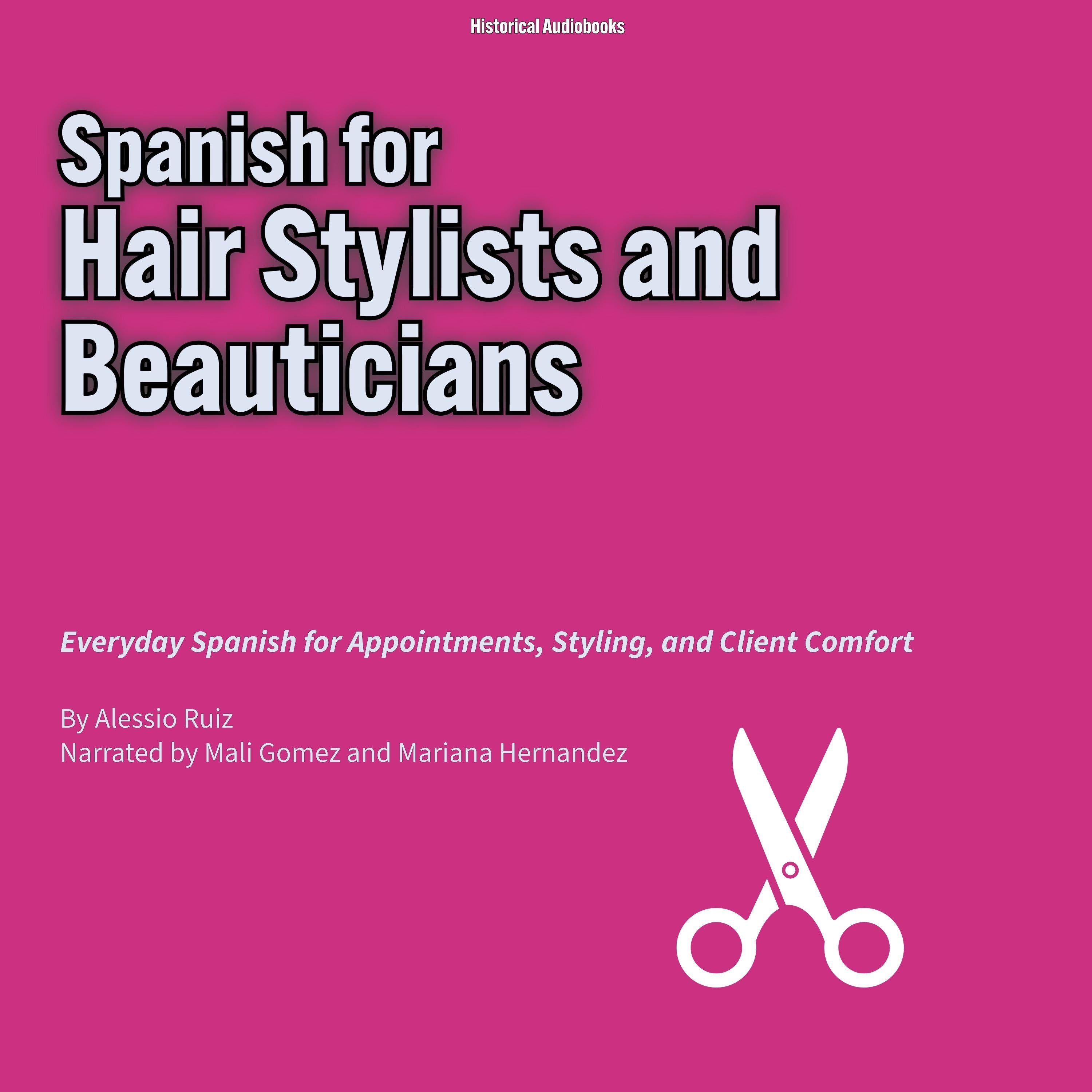 Spanish for Hair Stylists and Beauticians