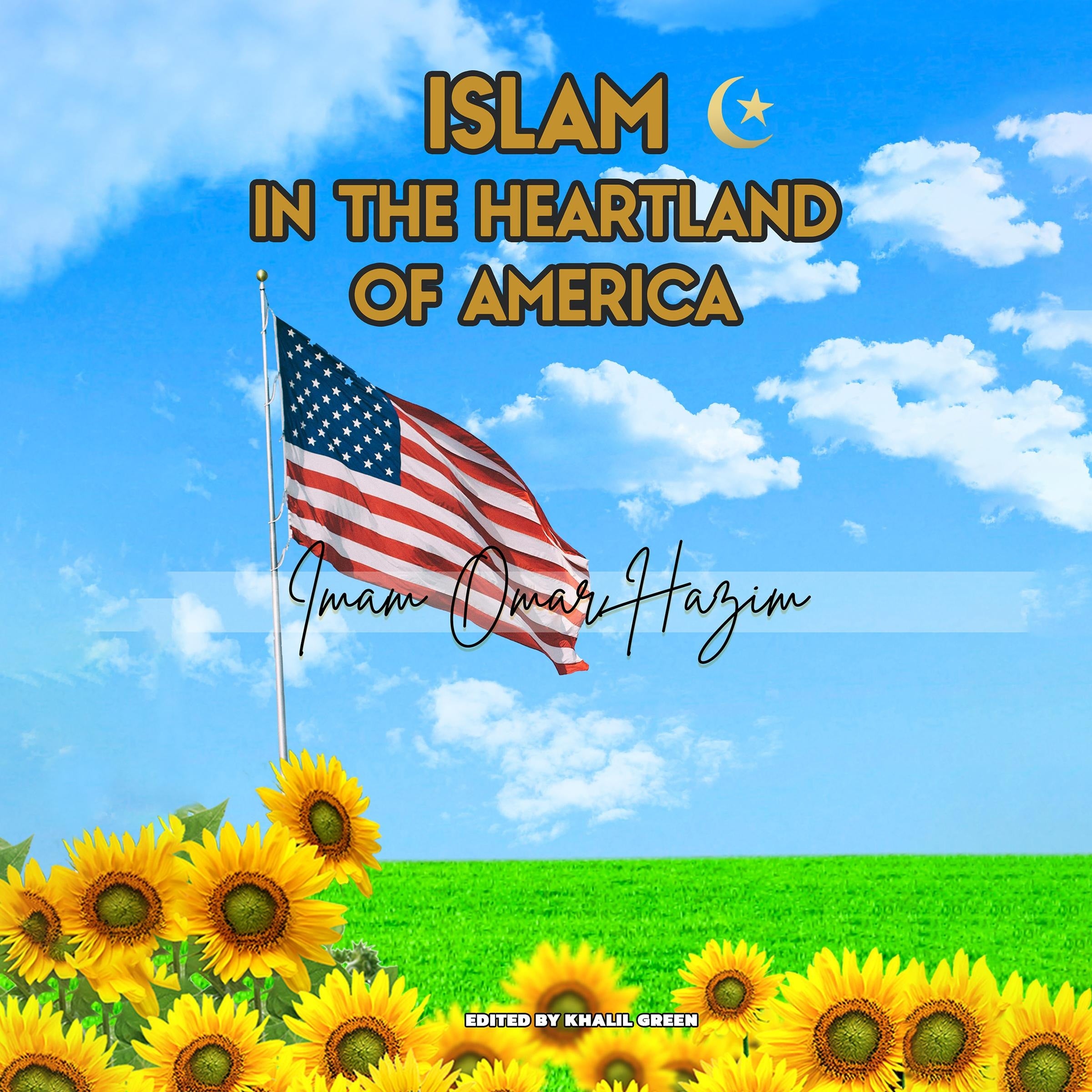 Islam in the Heartland of America