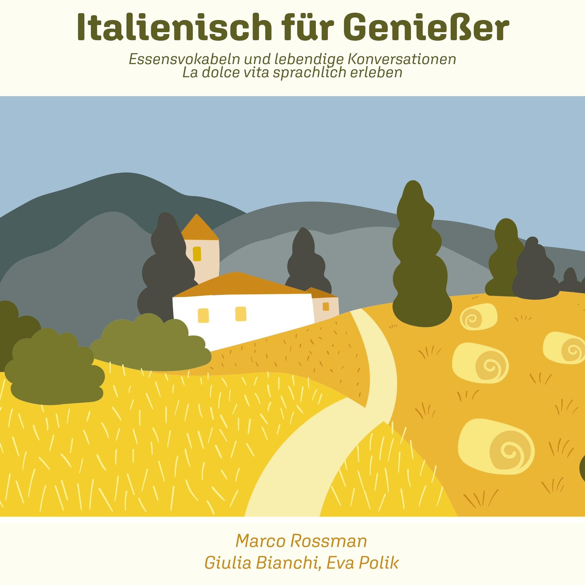 Italienisch für Genießer