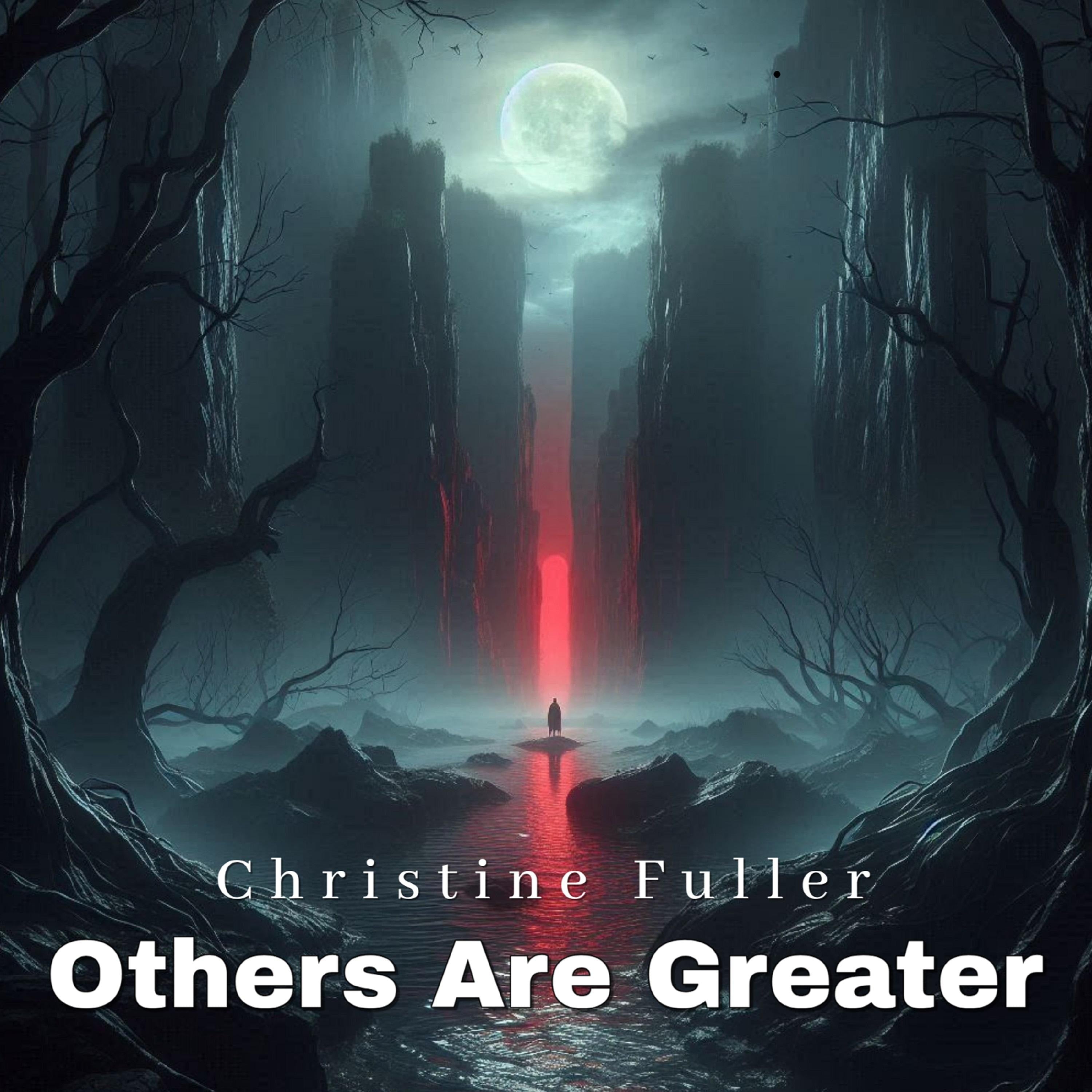 Others Are Greater