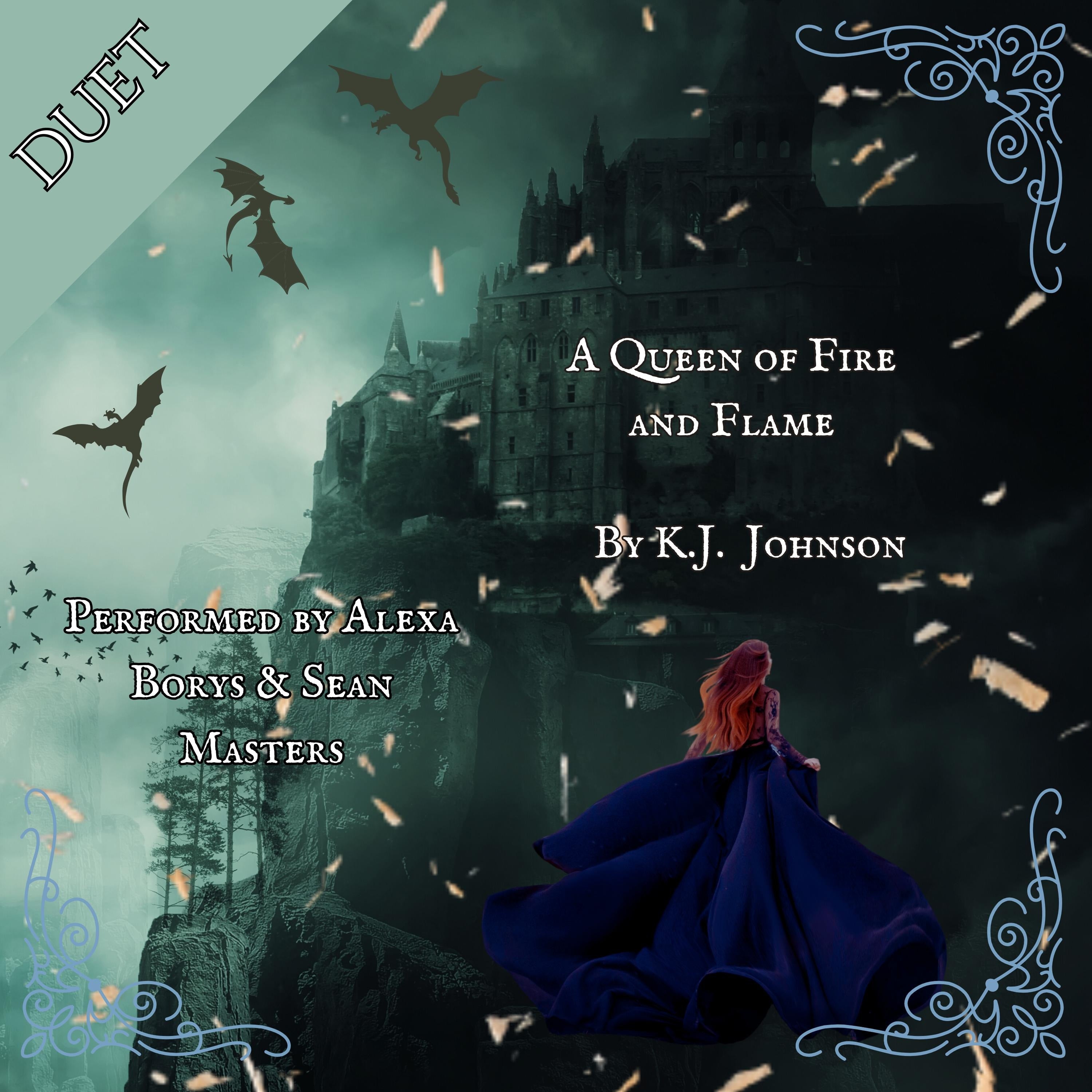 A Queen of Fire and Flame