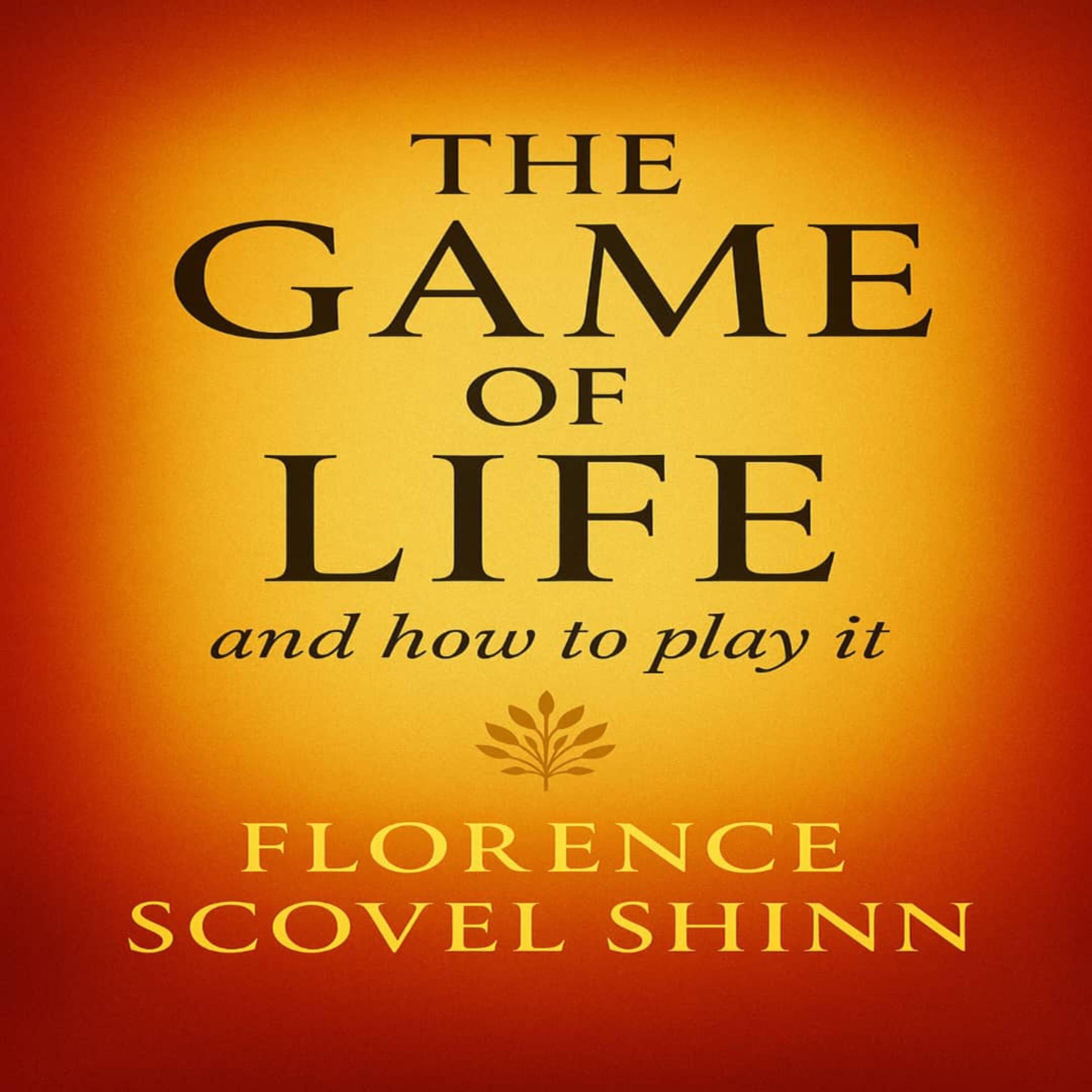 The Game of Life and How to Play It