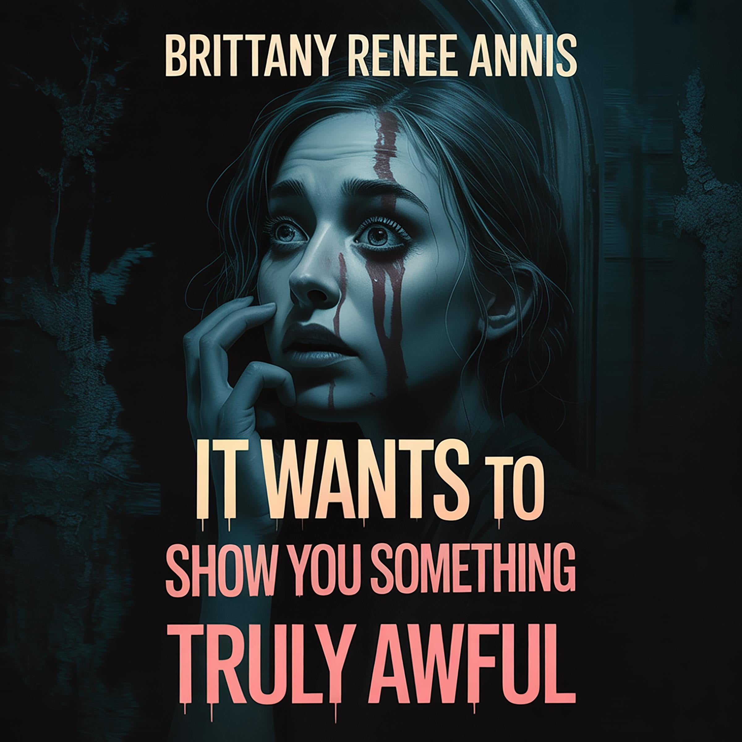 It wants to show you something truly awful