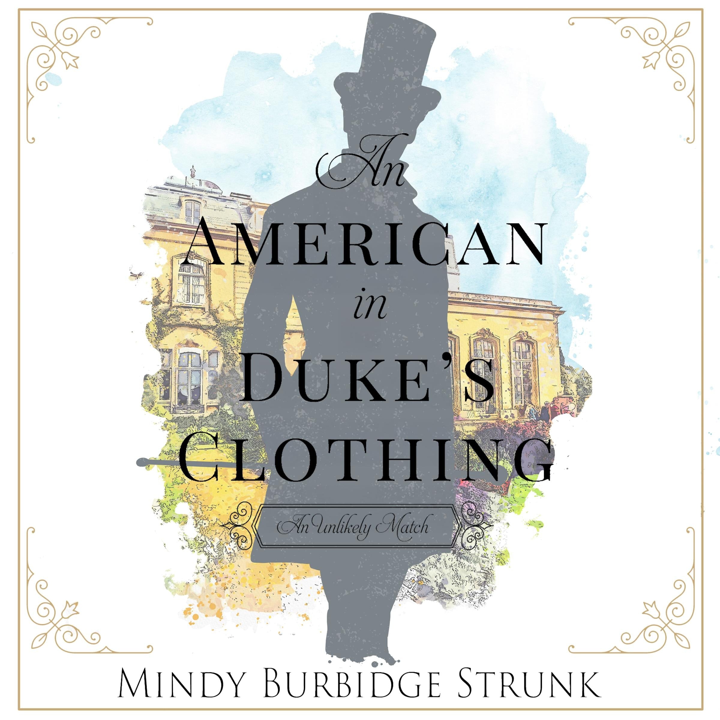 An American in Duke's Clothing