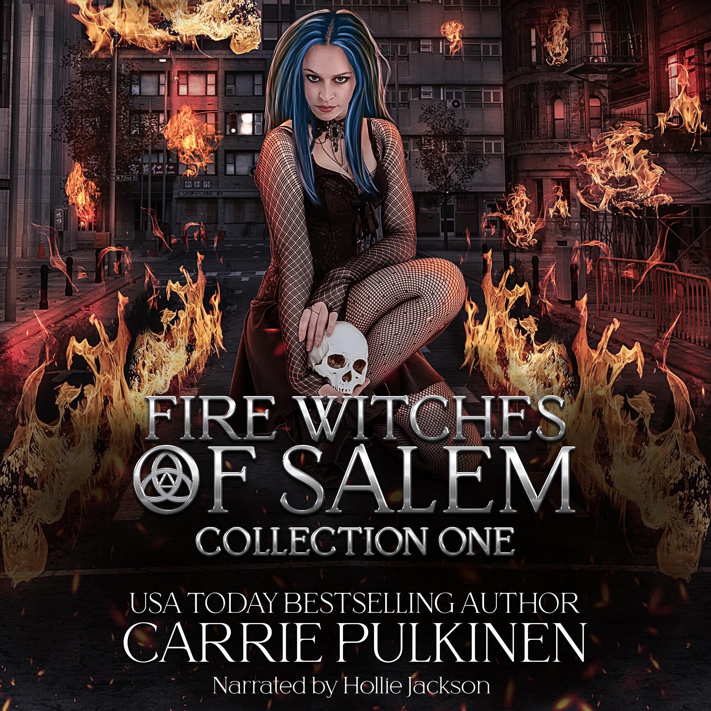 Fire Witches of Salem Collection One