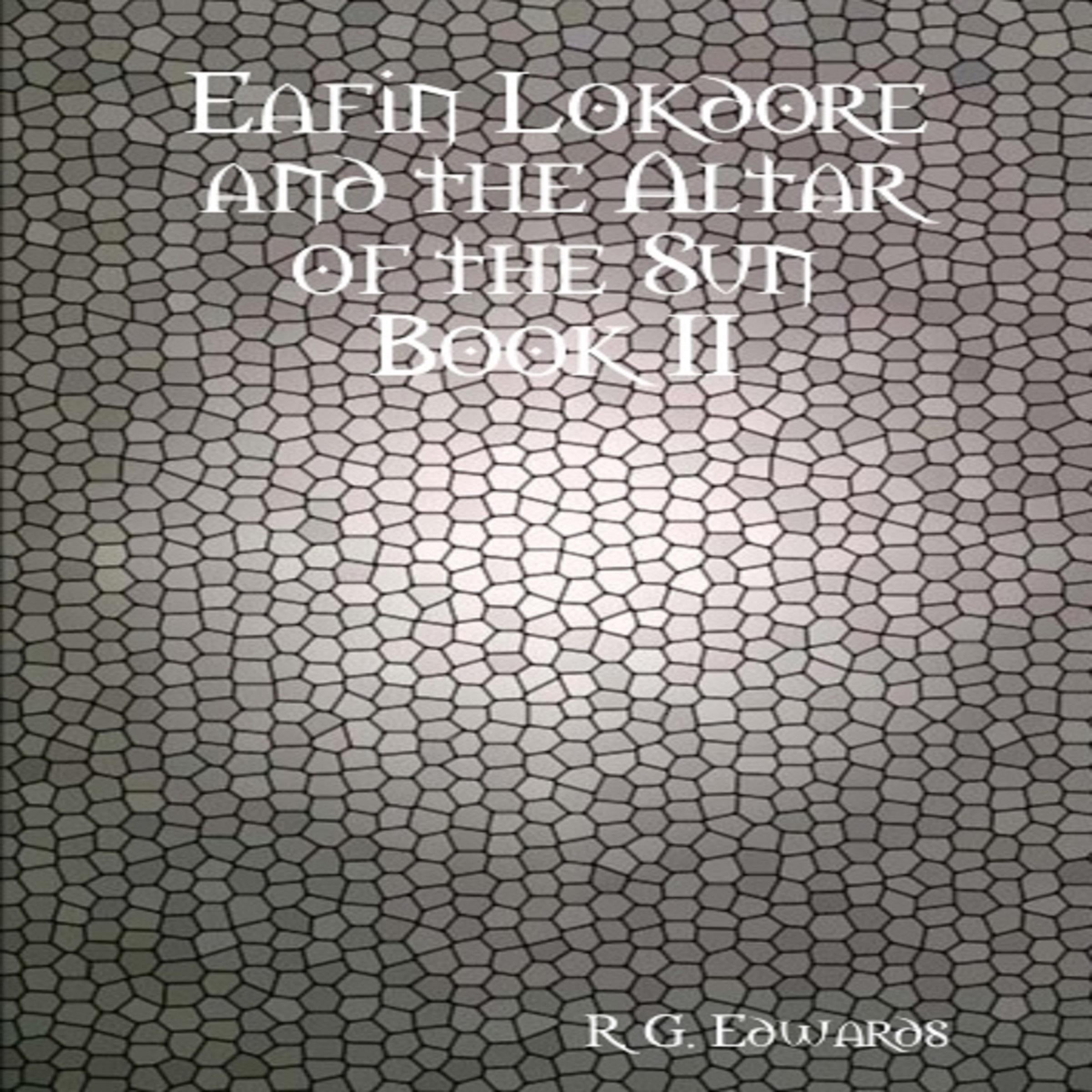 Eafin Lokdore and the Altar of the Sun
