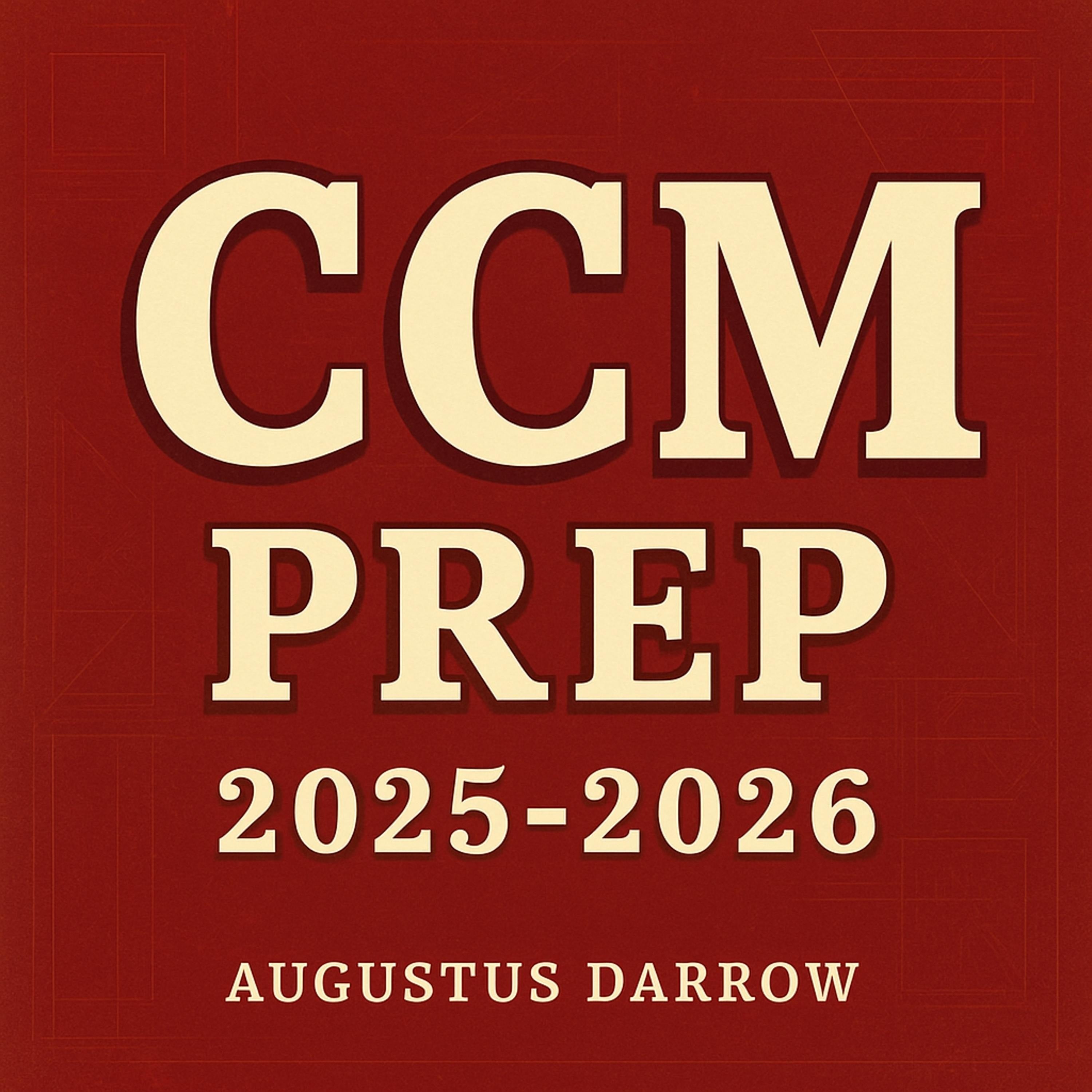 CCM Prep 2025-2026