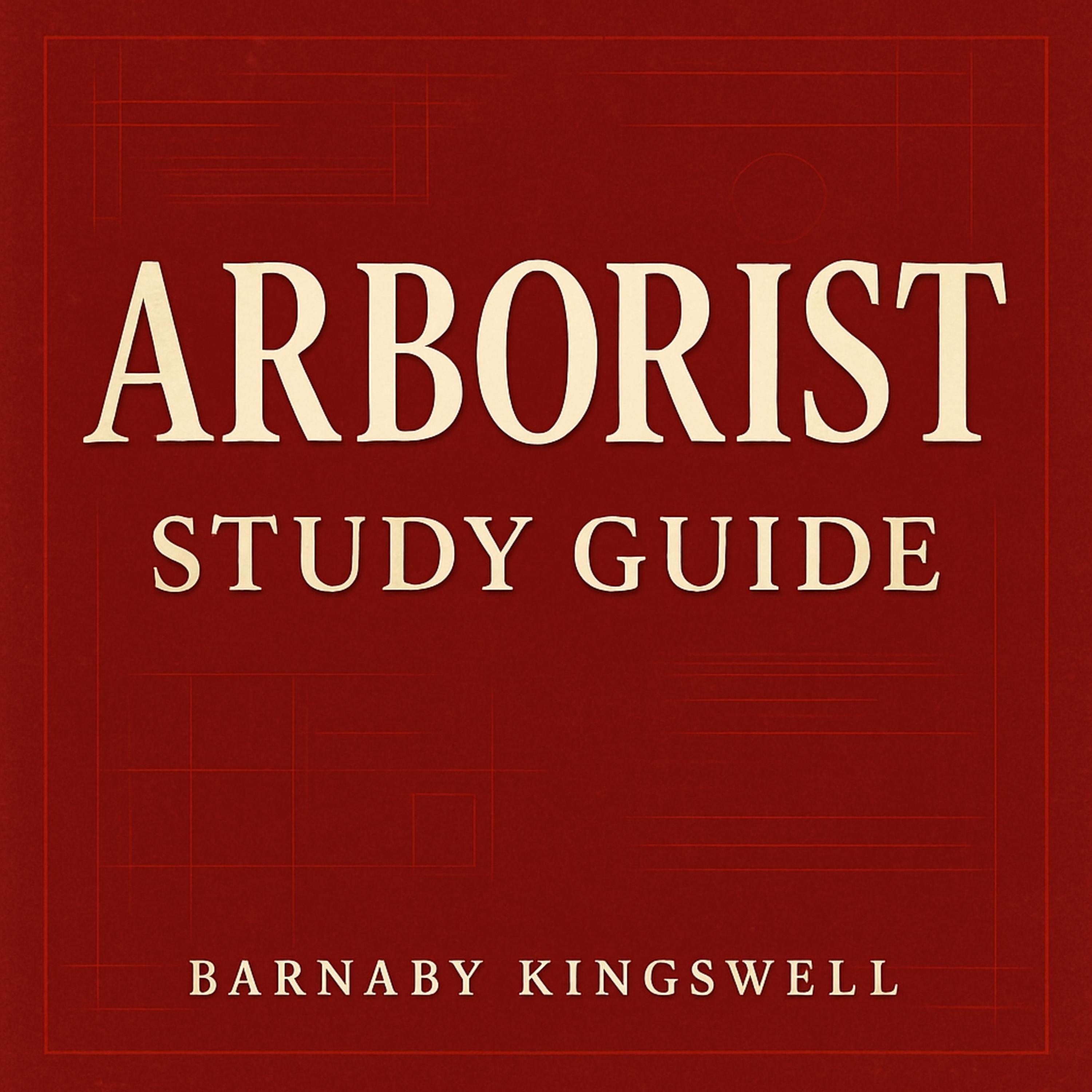 ARBORIST Study Guide