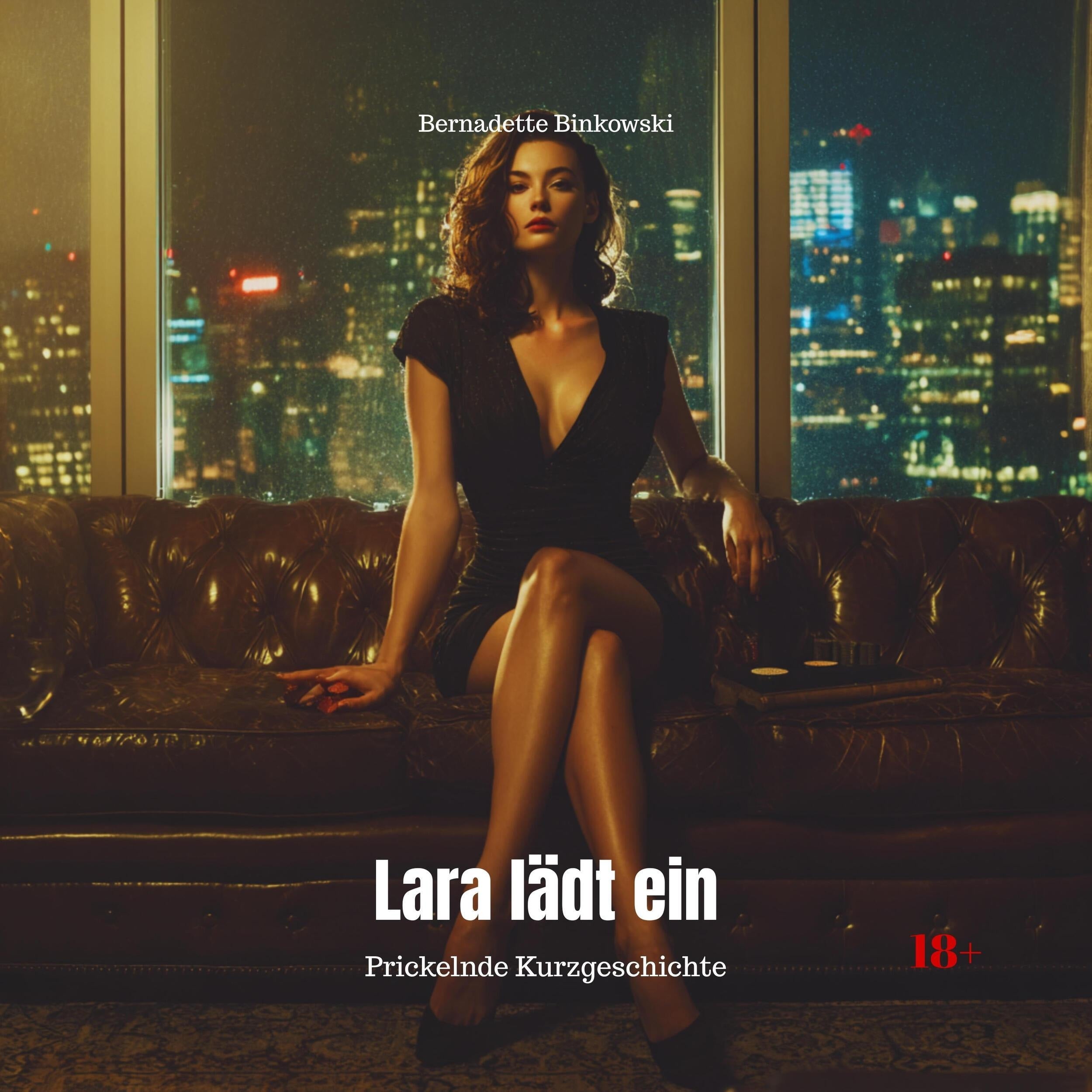 Lara lädt ein - Prickelnde Kurzgeschichte (Ungekürzt)