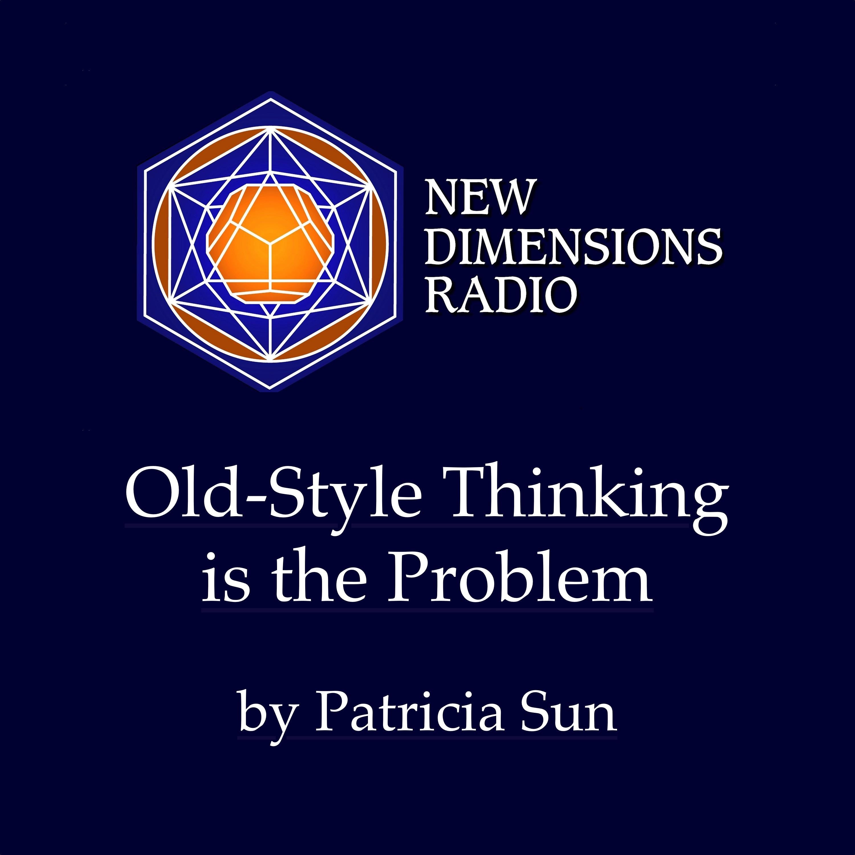 Old Style Thinking is the Problem