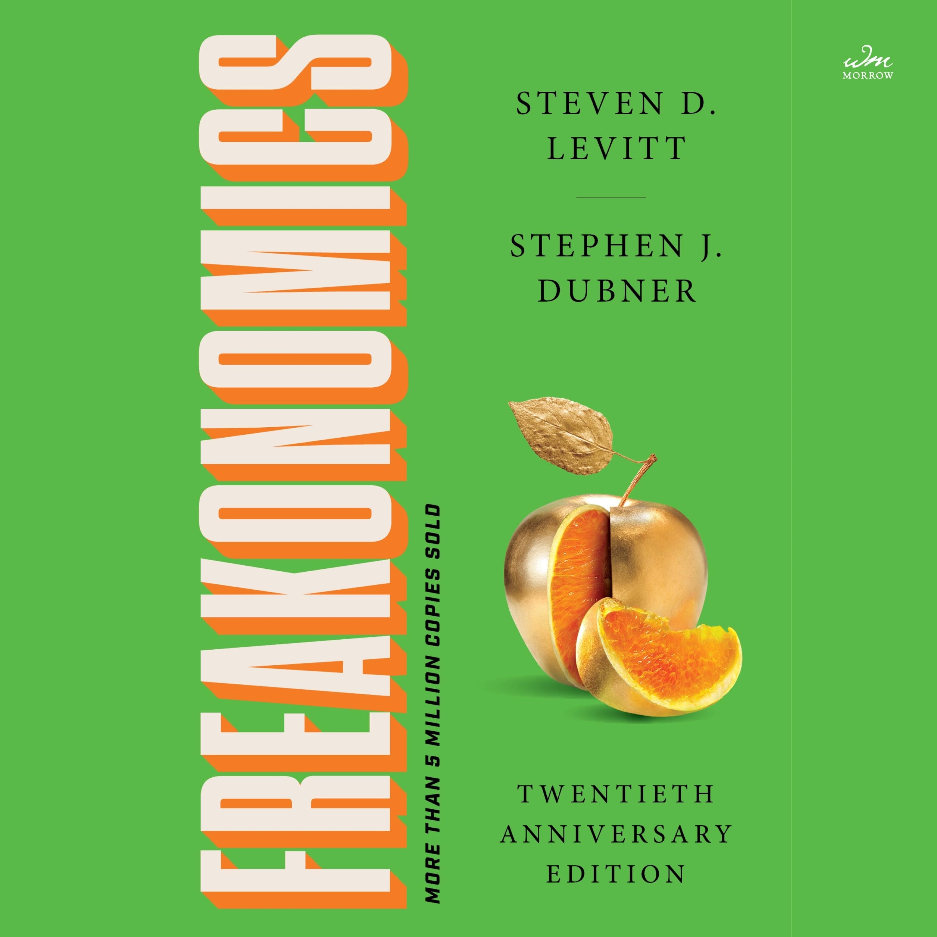 Freakonomics Twentieth Anniversary Edition