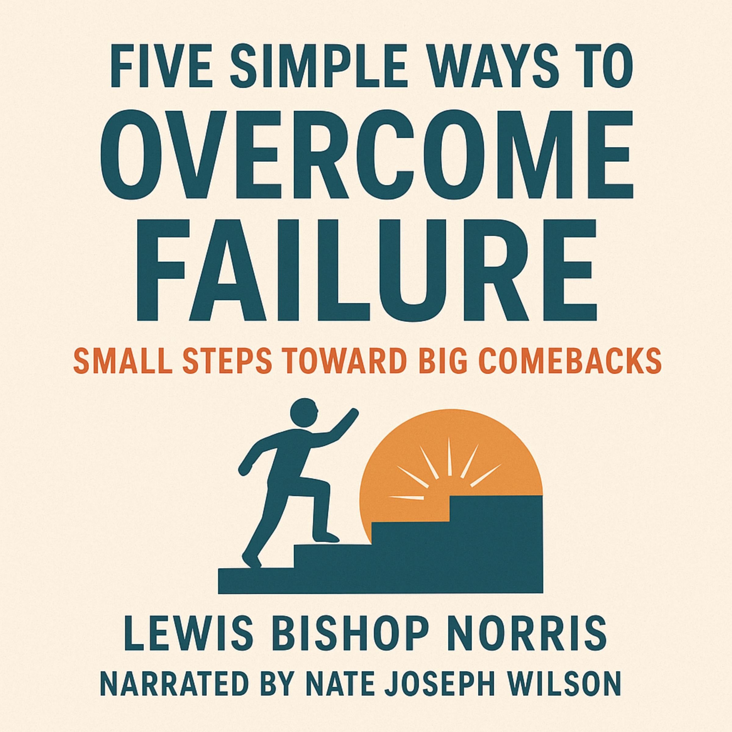 Five Simple Ways to Overcome Failure