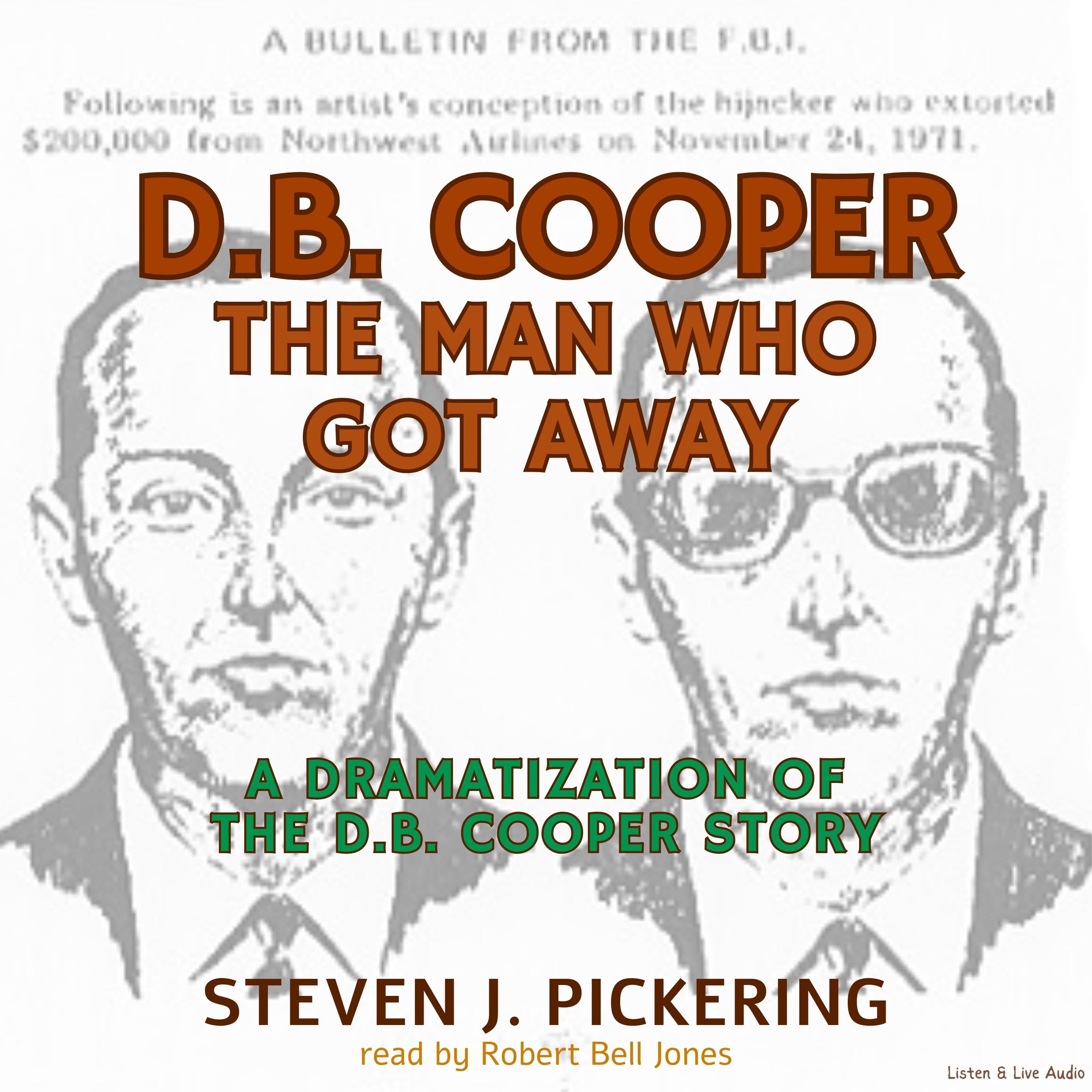 D.B. Cooper, The Man Who Got Away