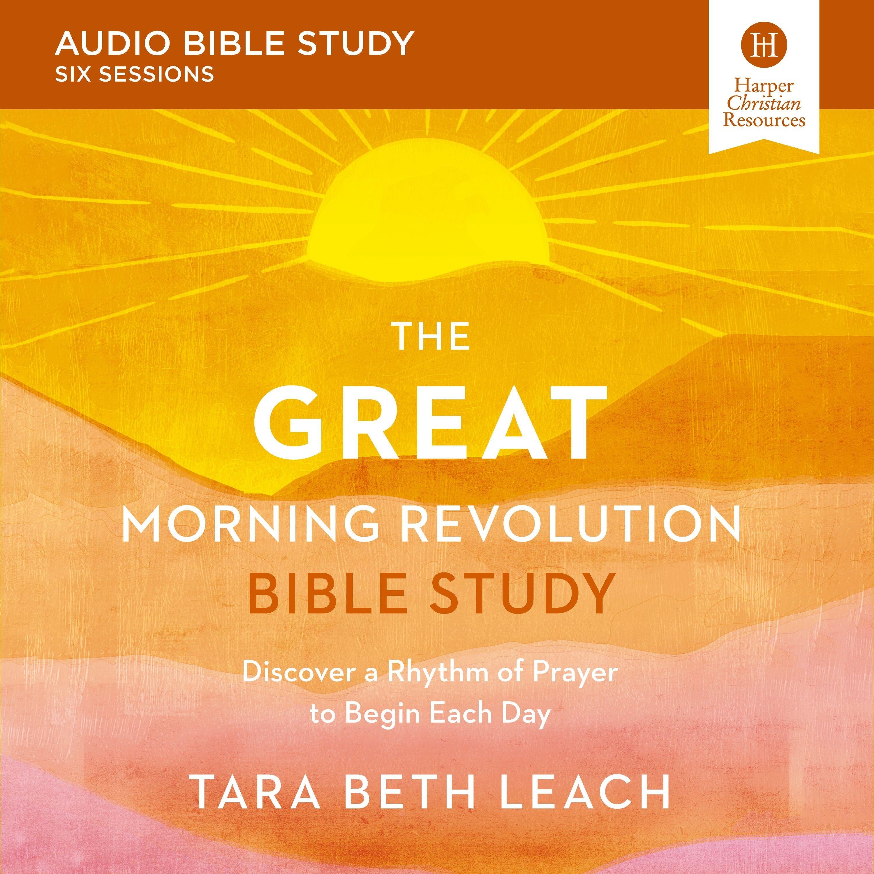 The GREAT Morning Revolution: Audio Bible Studies