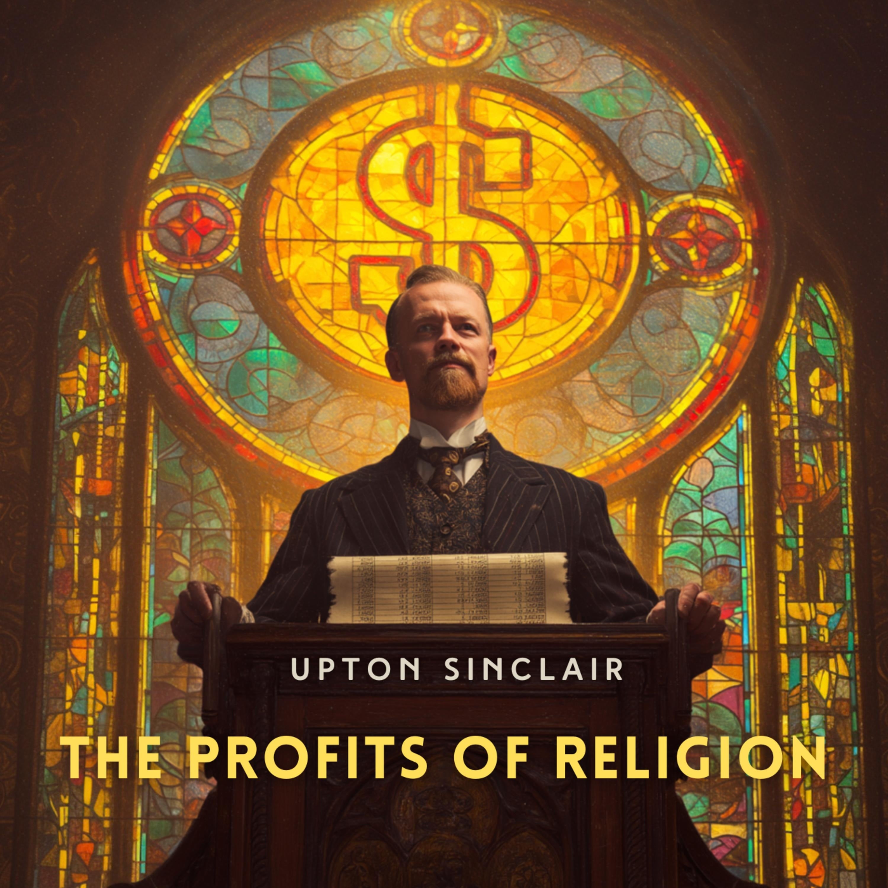 The Profits of Religion: An Essay in Economic Interpretation
