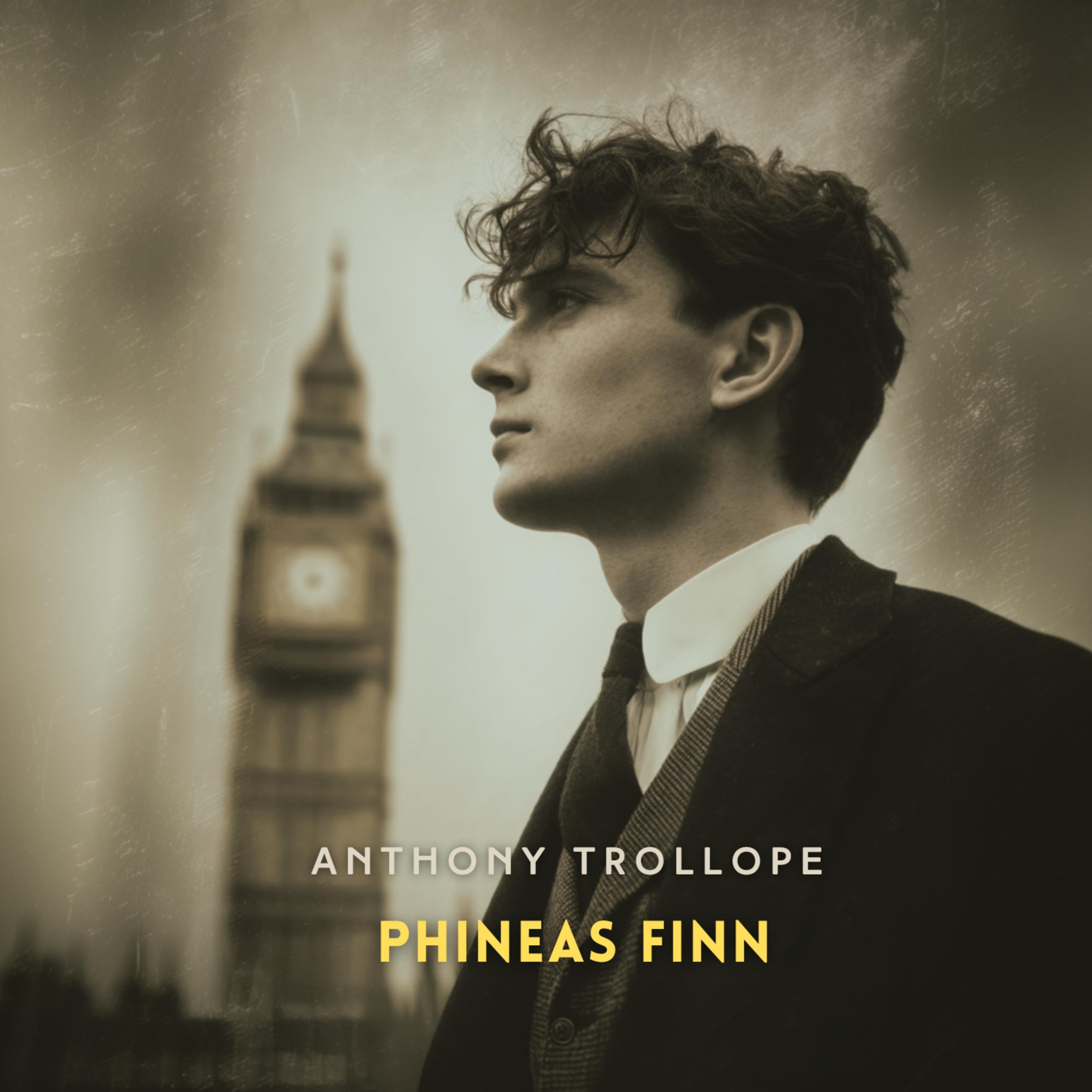 Phineas Finn Volume 2