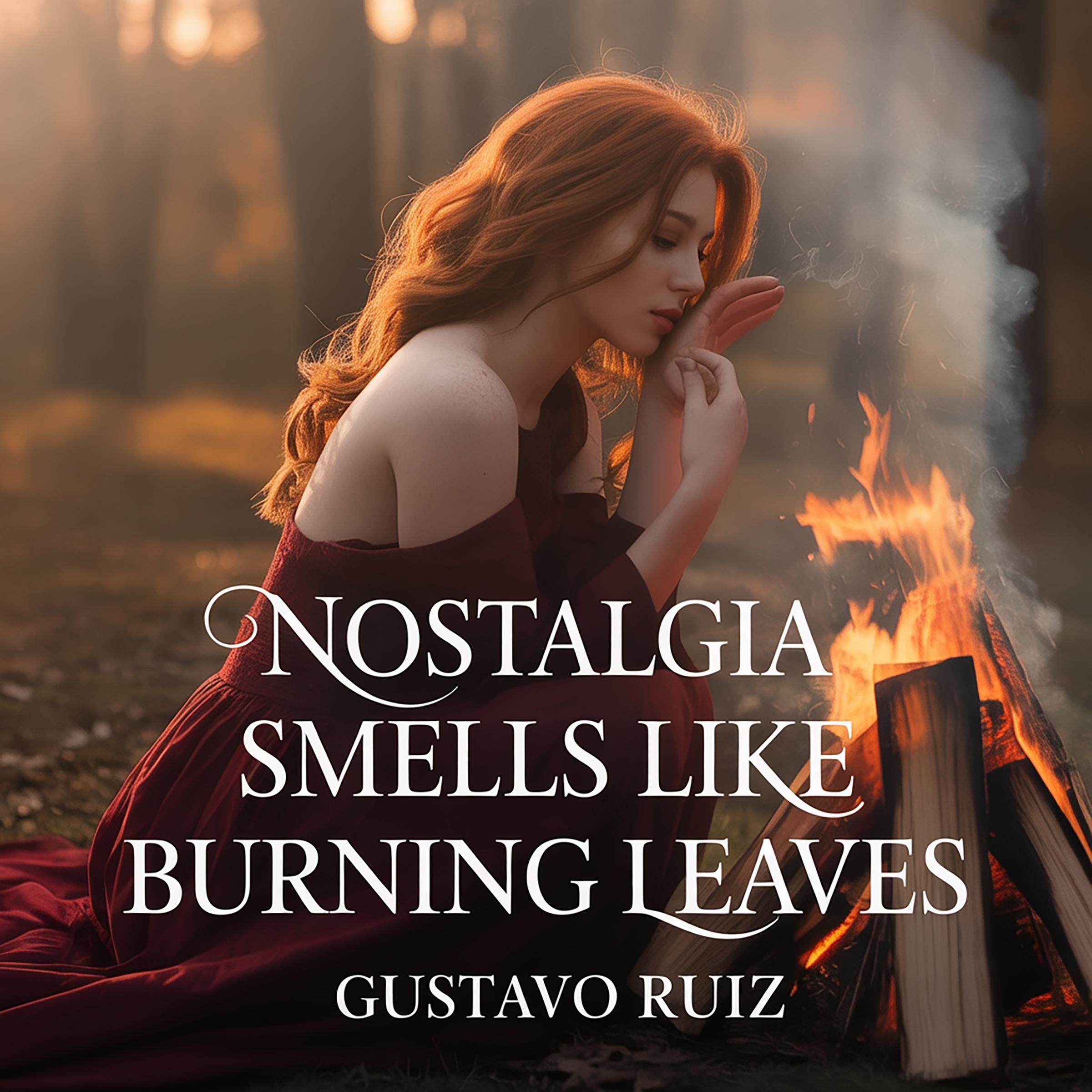 Nostalgia smells like burning leaves