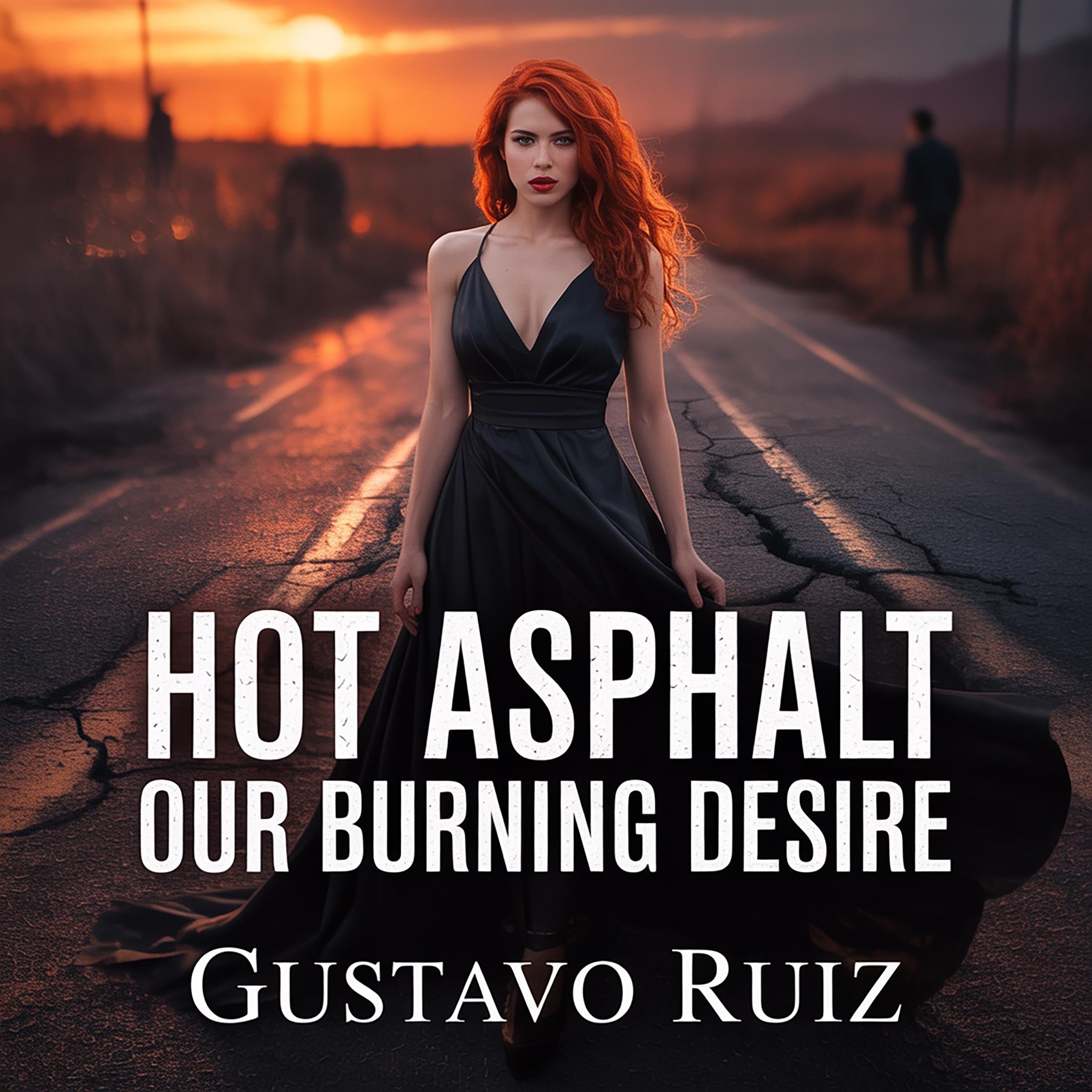 Hot asphalt our burning desire