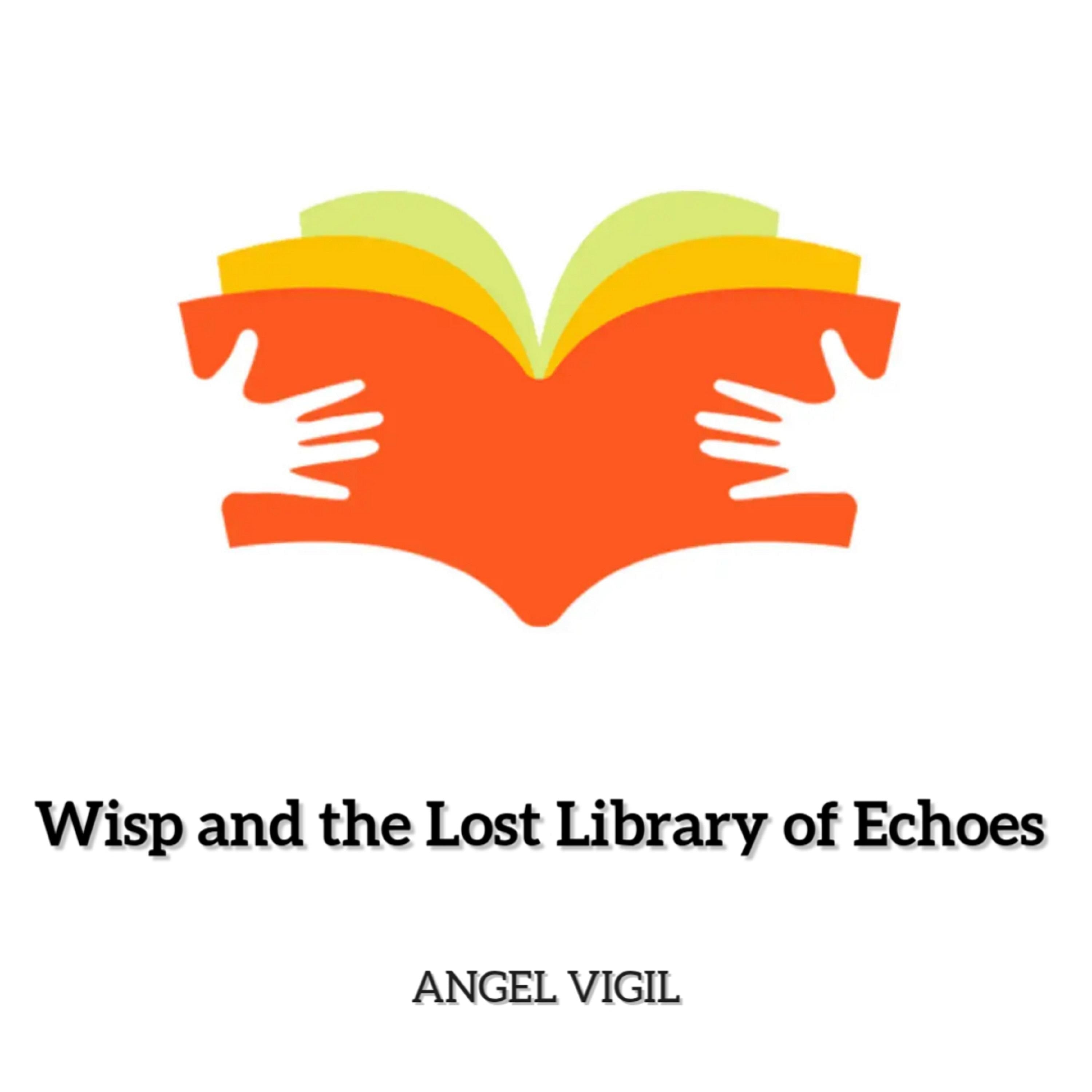 Wisp and the Lost Library of Echoes