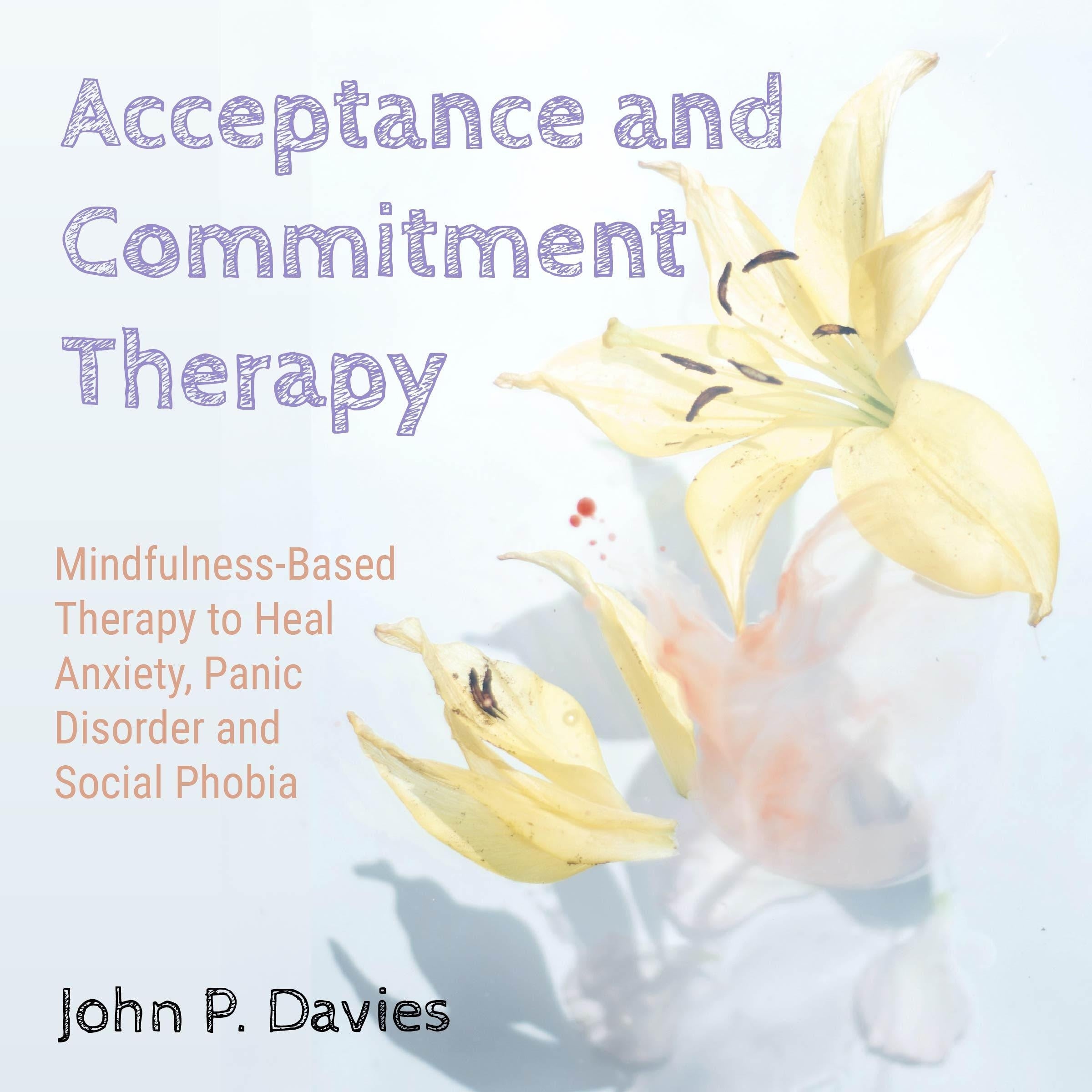 Acceptance and Commitment Therapy