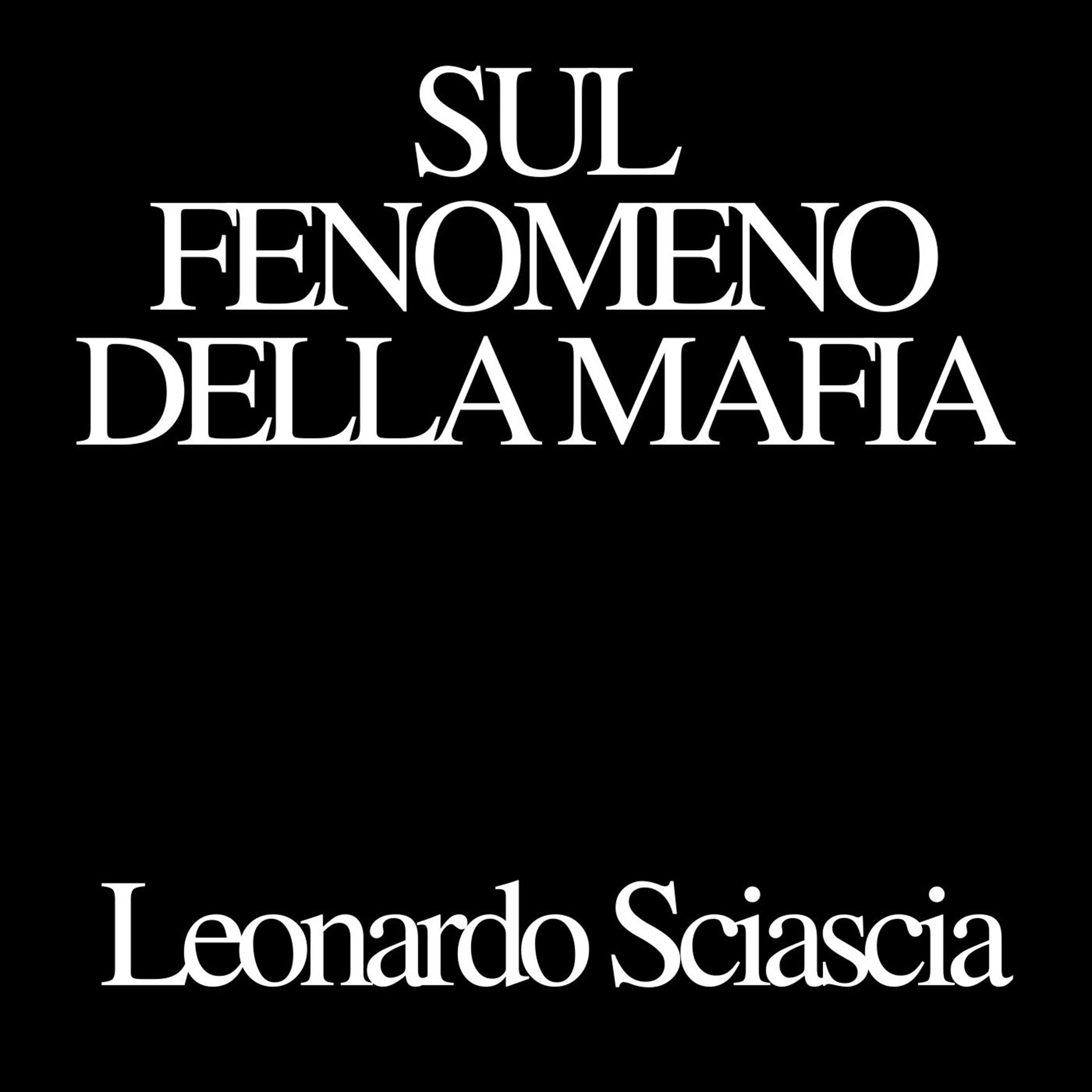 Sul fenomeno della mafia