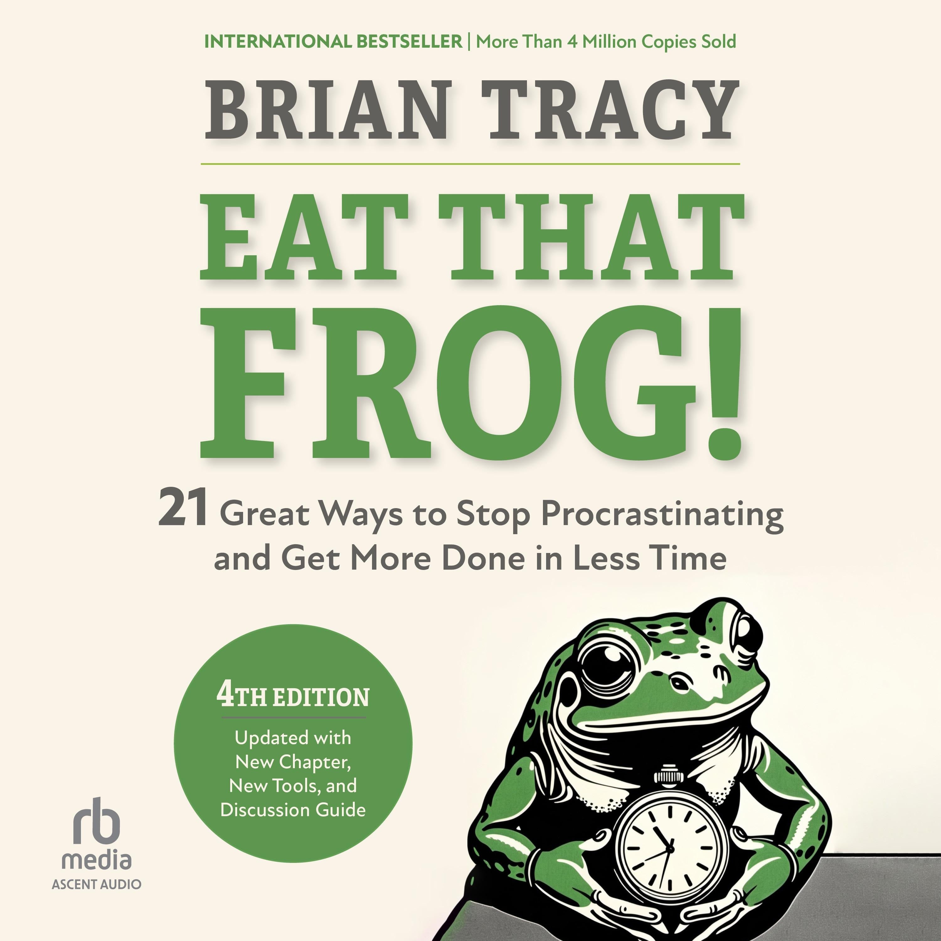 Eat That Frog!, Fourth Edition
