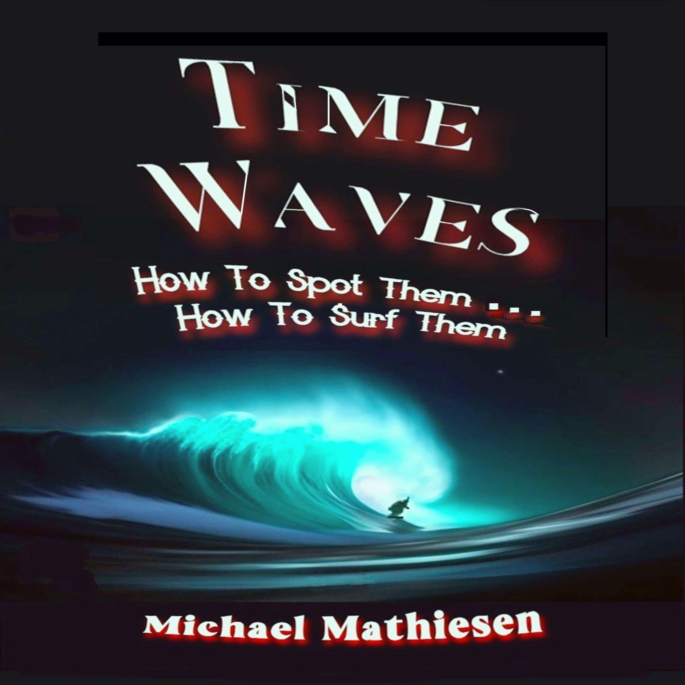 Time Waves