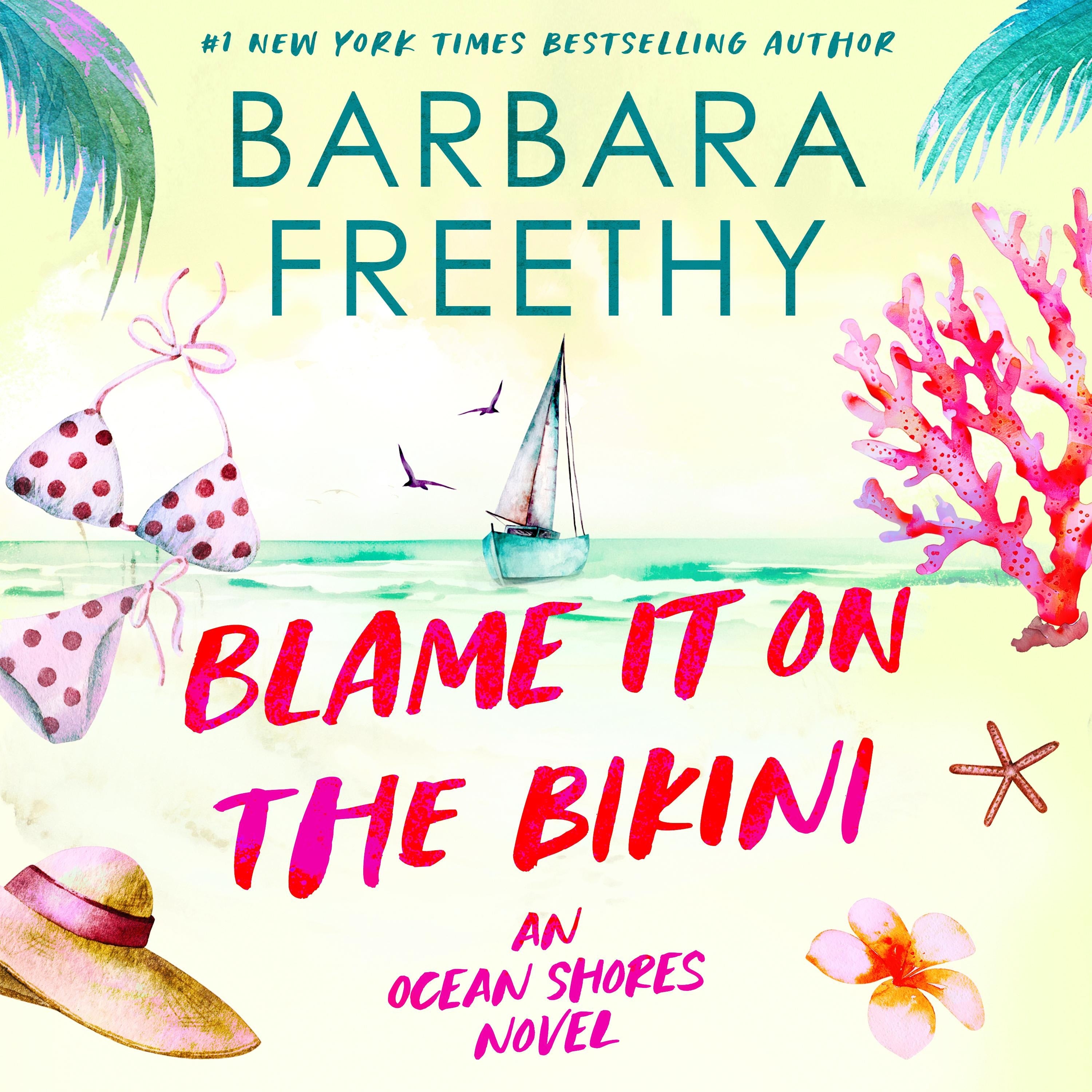 Blame It On the Bikini (Sweet, feel-good romance)