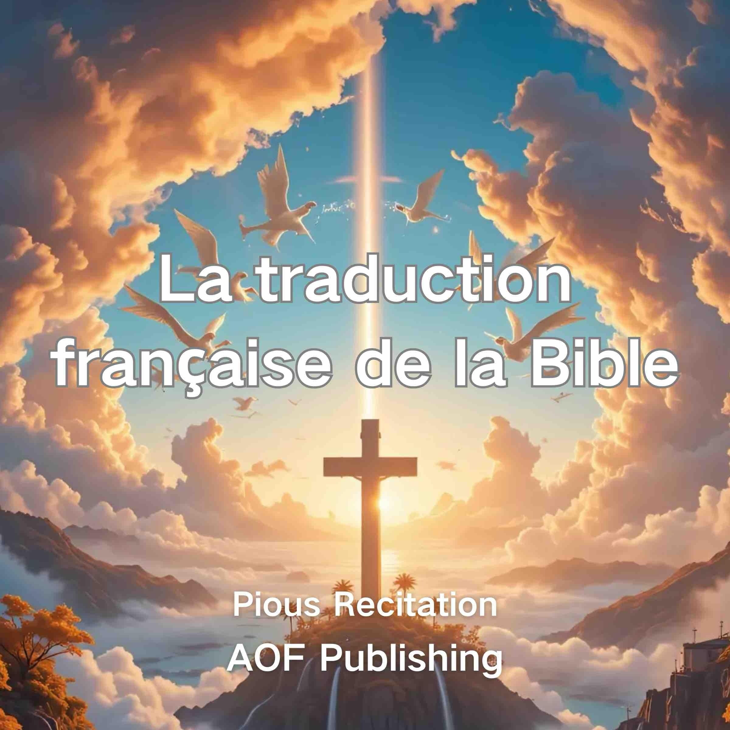 La traduction française de la Bible