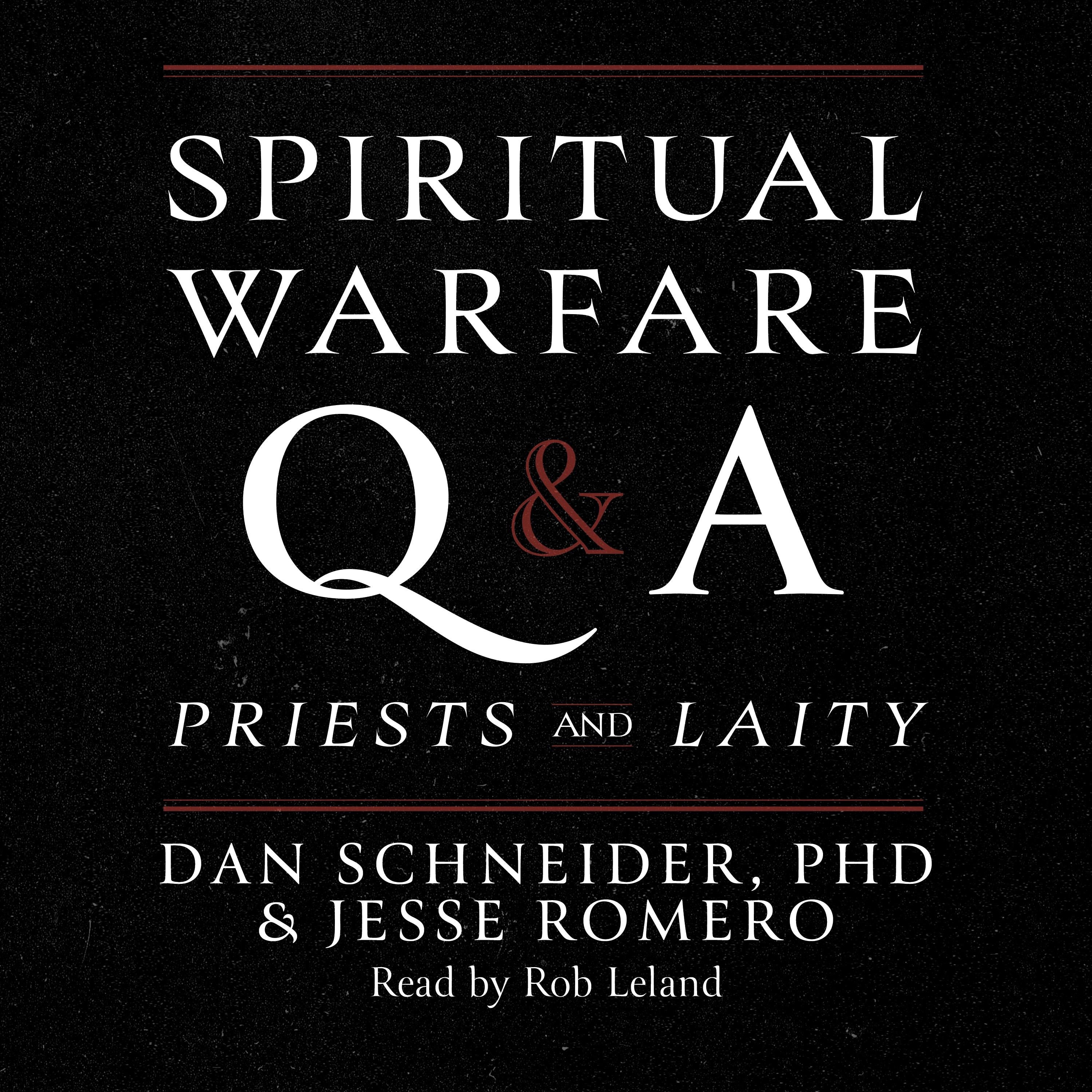 Spiritual Warfare Q & A