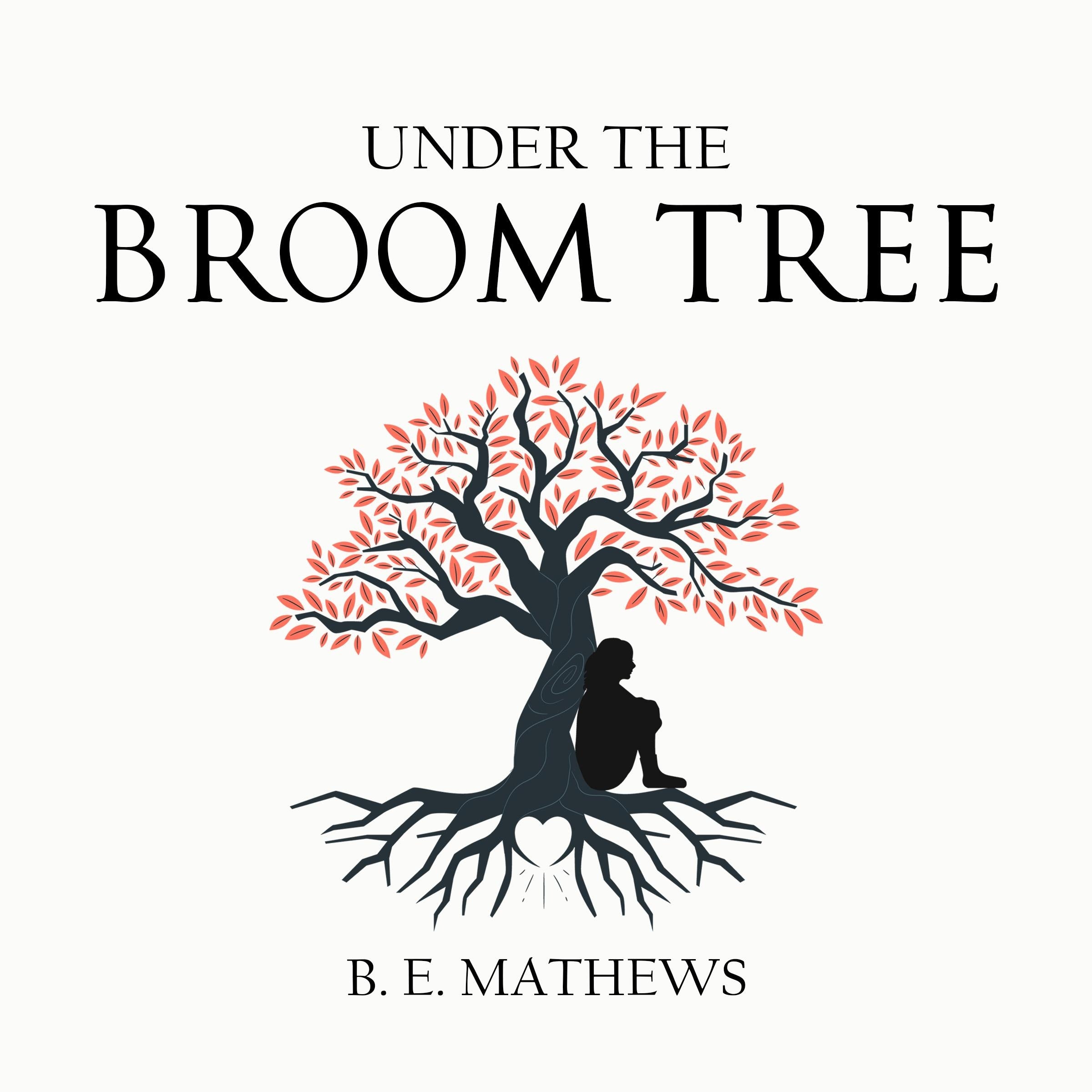 Under the Broom Tree