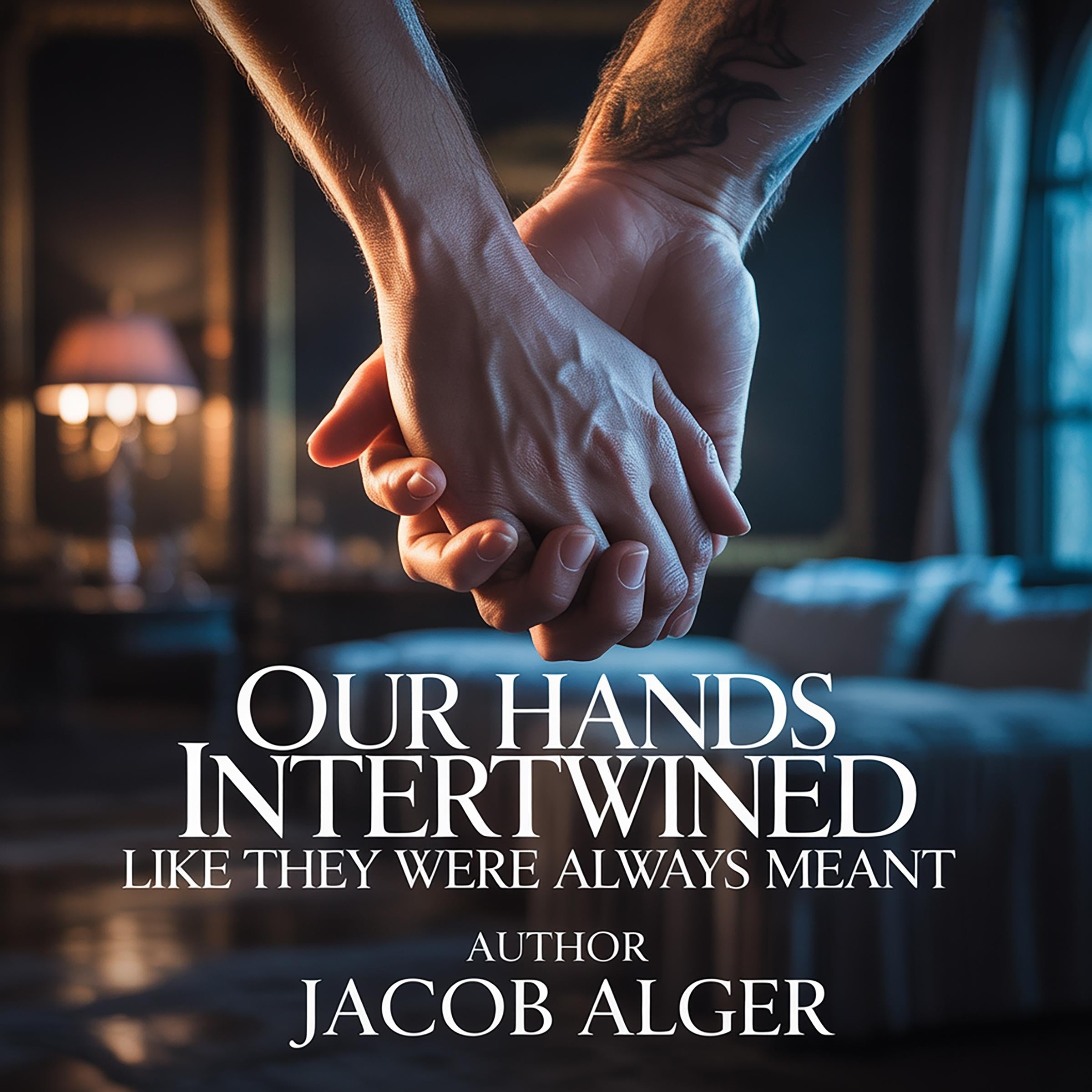 Our hands intertwined like they were always meant
