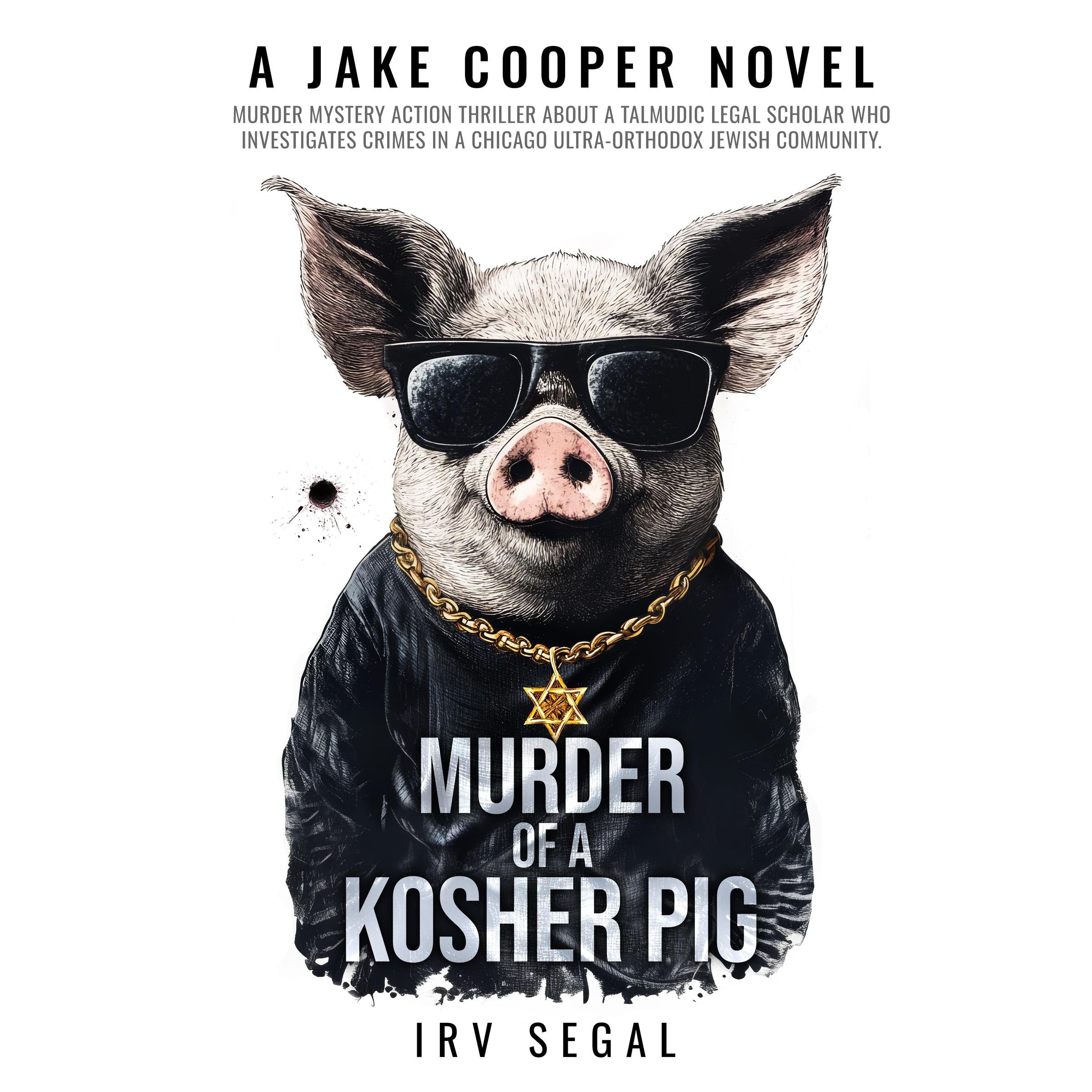 Murder of a Kosher Pig