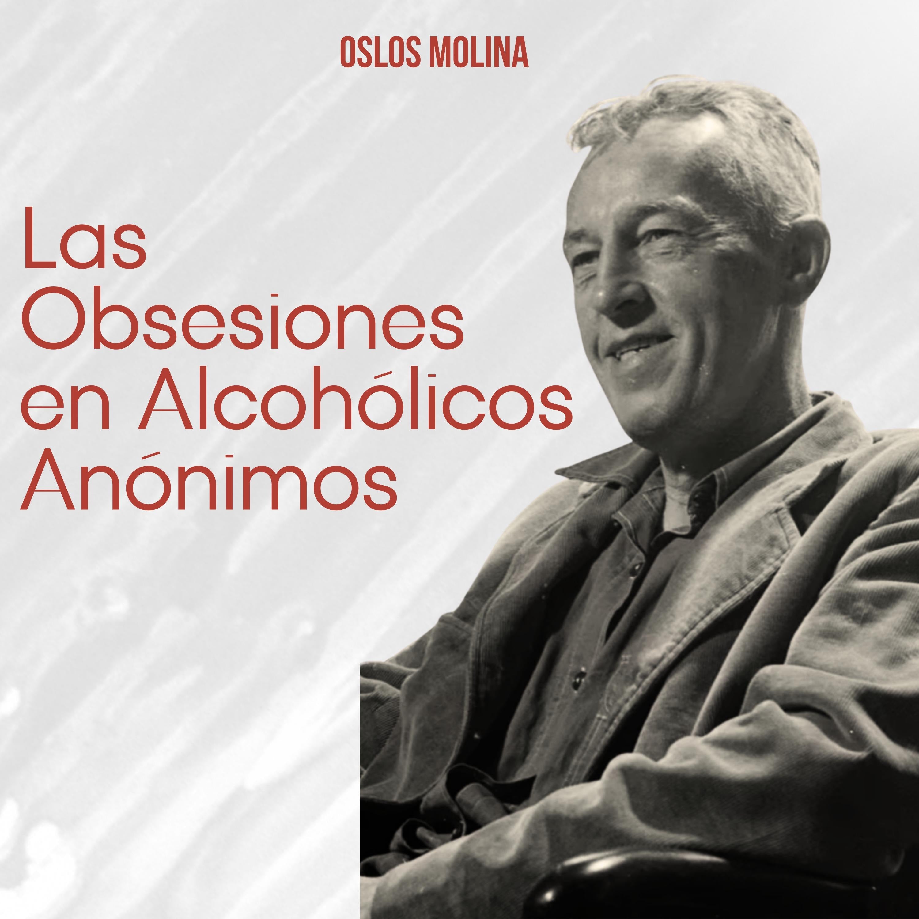Las Obsesiones en Alcoholicos anonimos