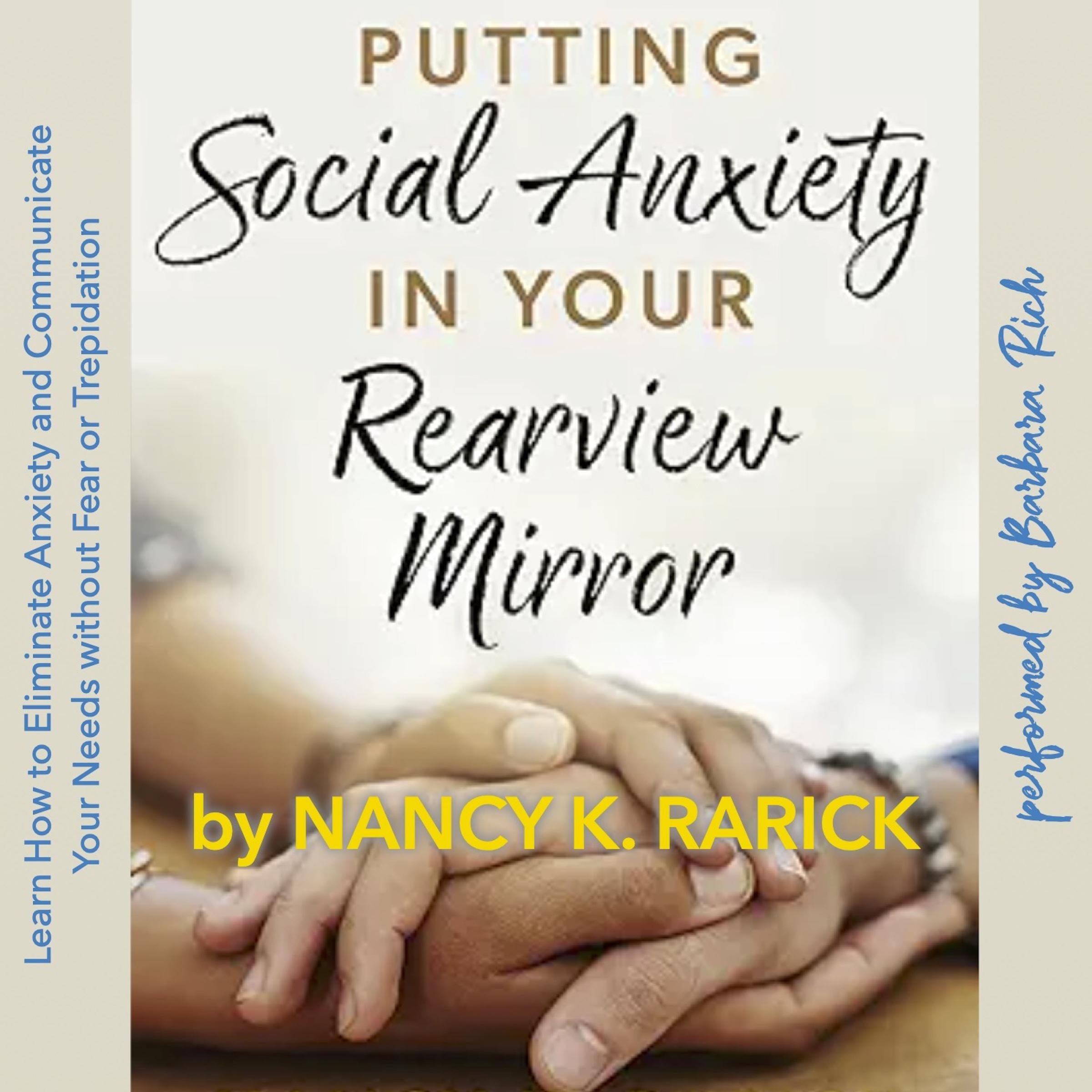 Putting Social Anxiety in Your Rearview Mirror