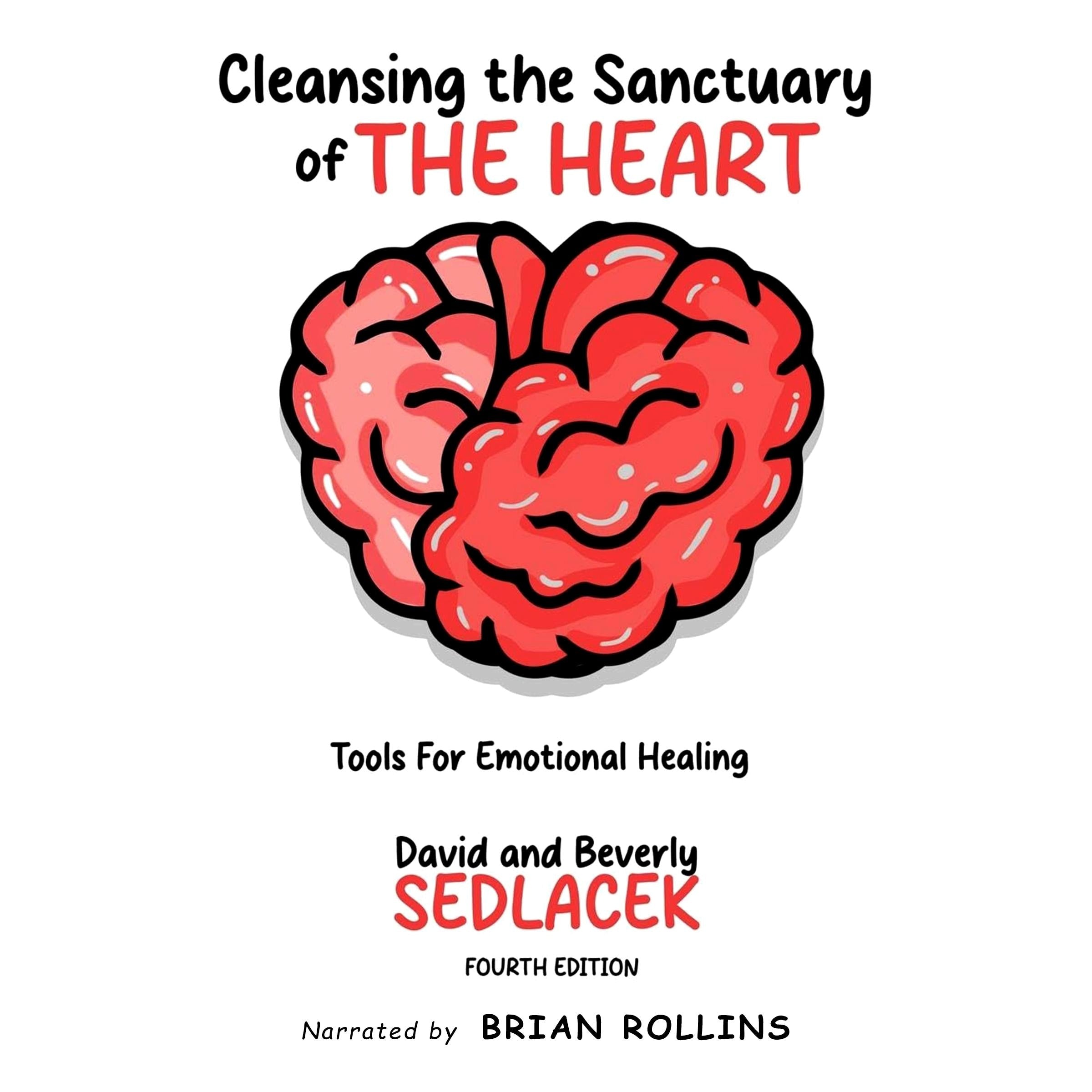 Cleansing the Sanctuary of the Heart