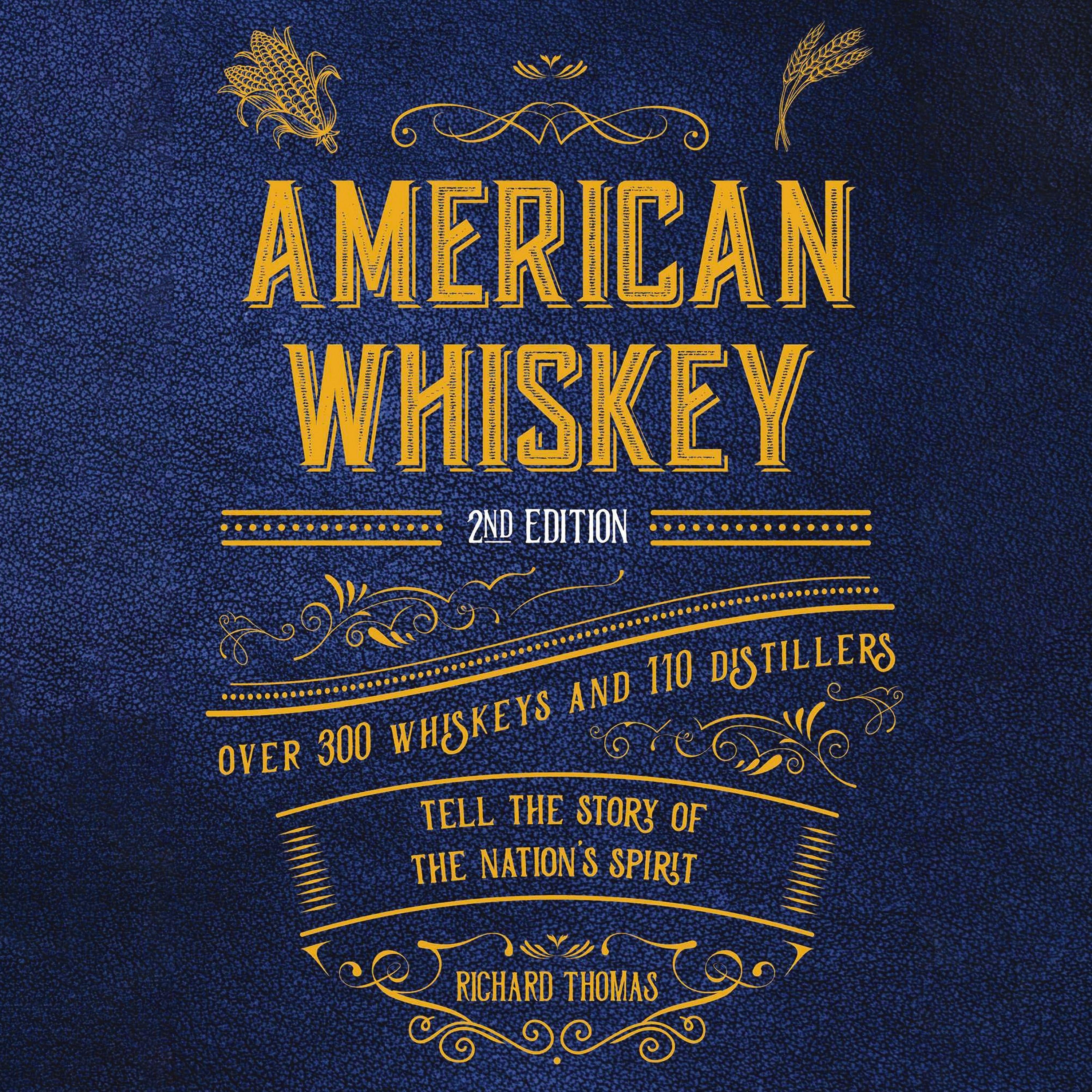 American Whiskey (Second Edition)