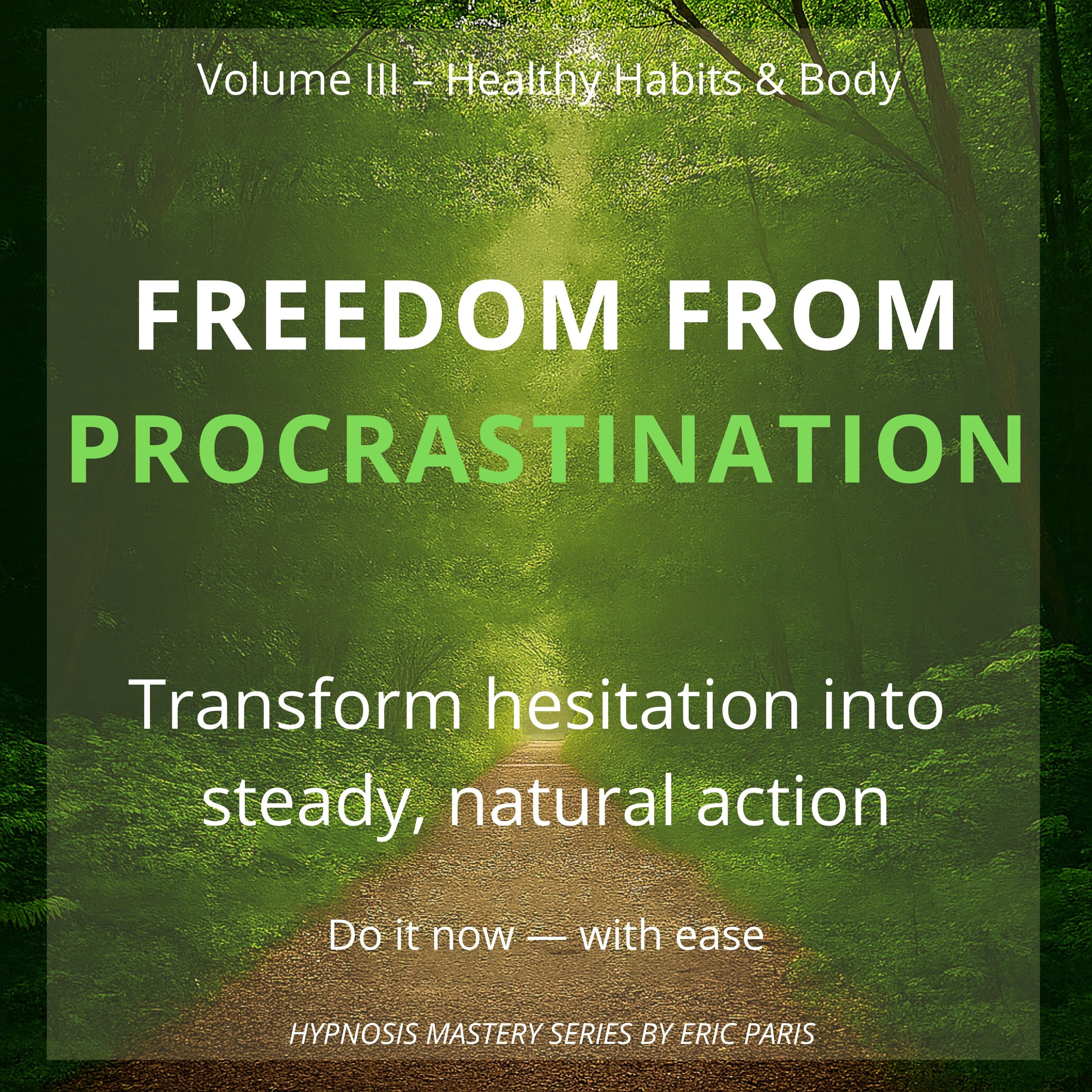 Freedom from Procrastination