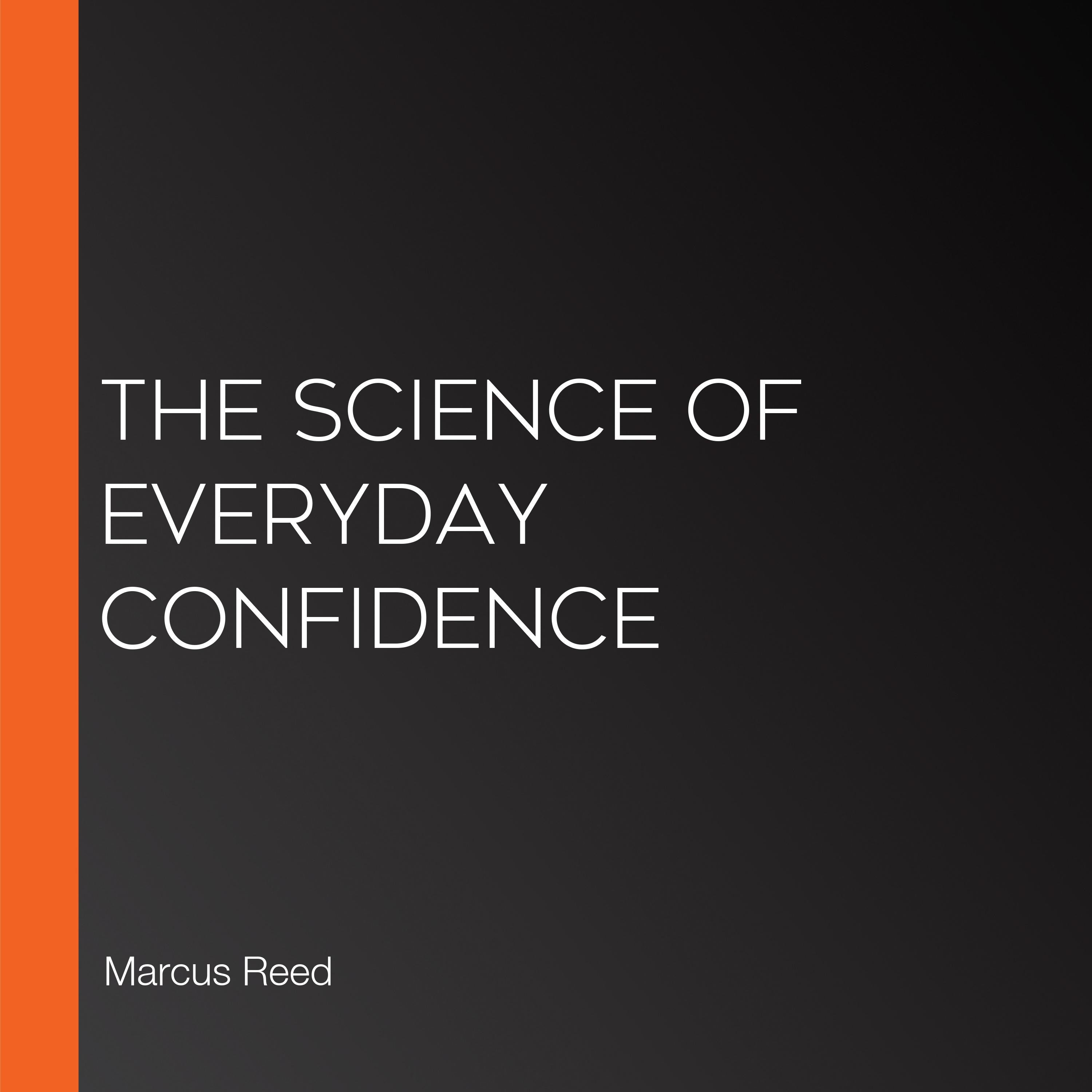 The Science of Everyday Confidence