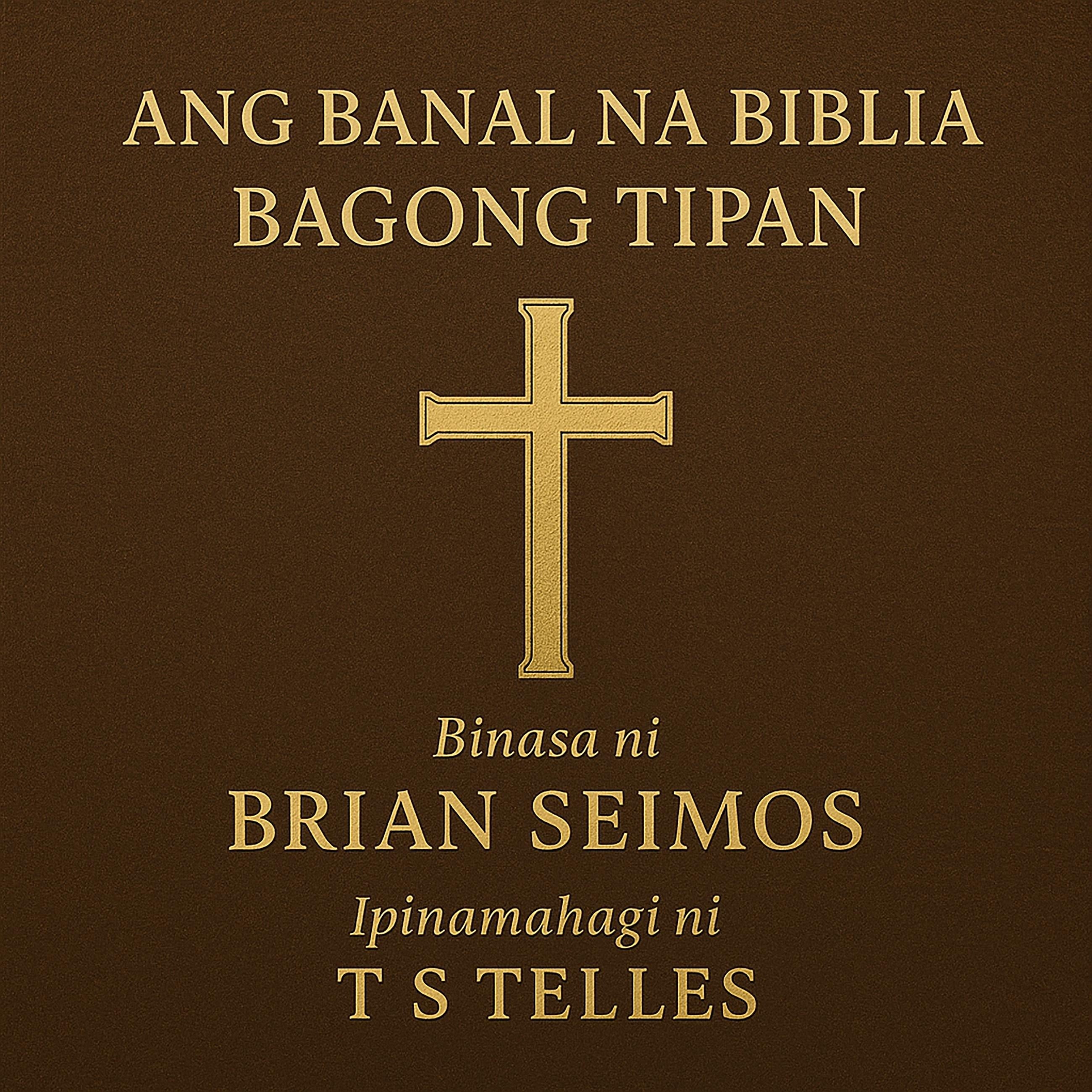 Ang Banal na Biblia - Bagong Tipan