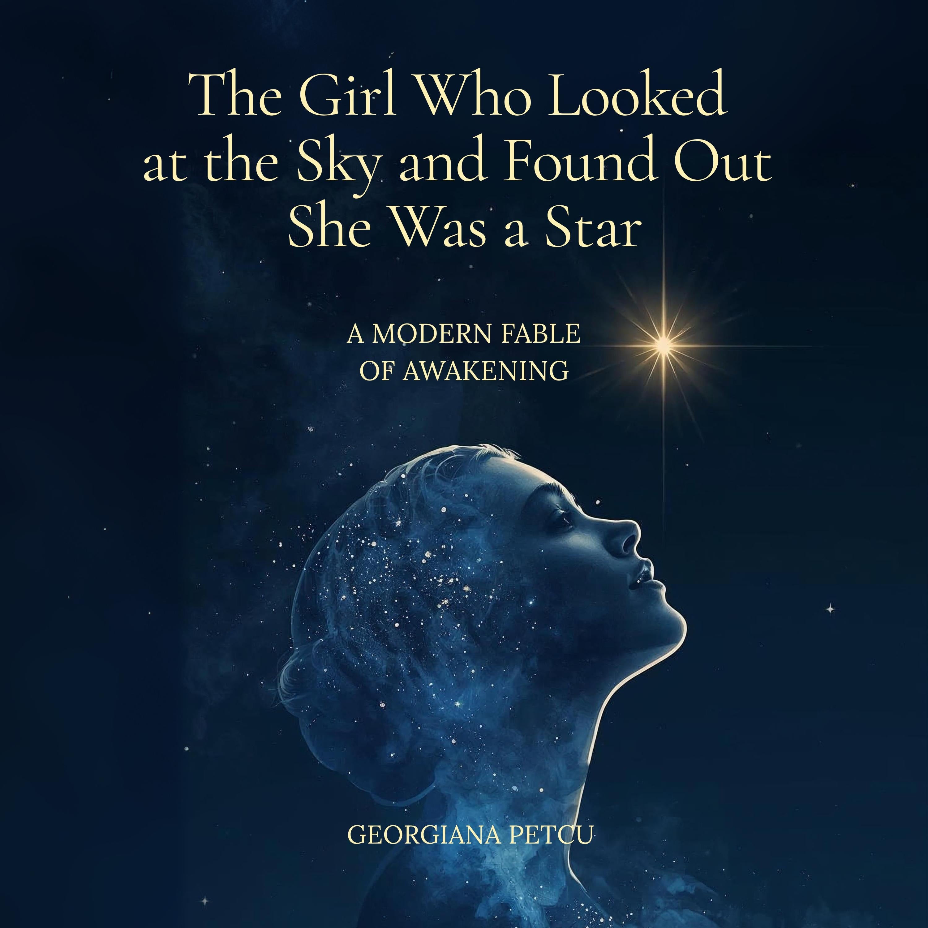 The Girl Who Looked at the Sky and Found Out She Was a Star