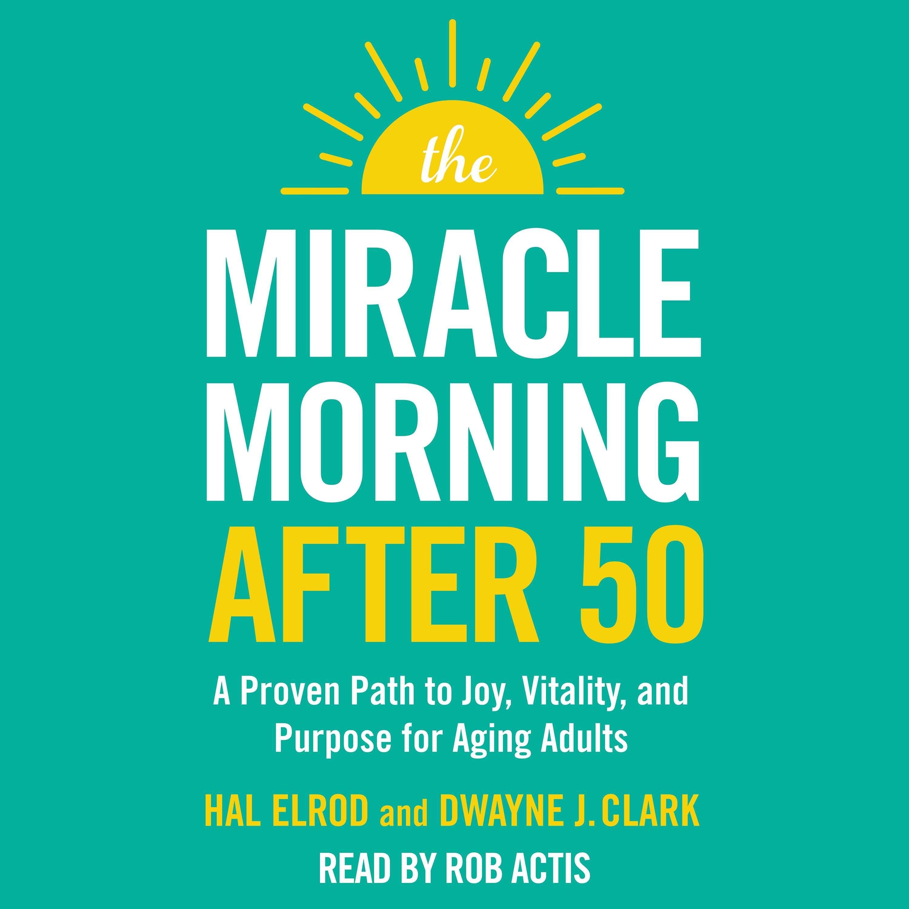 The Miracle Morning After 50