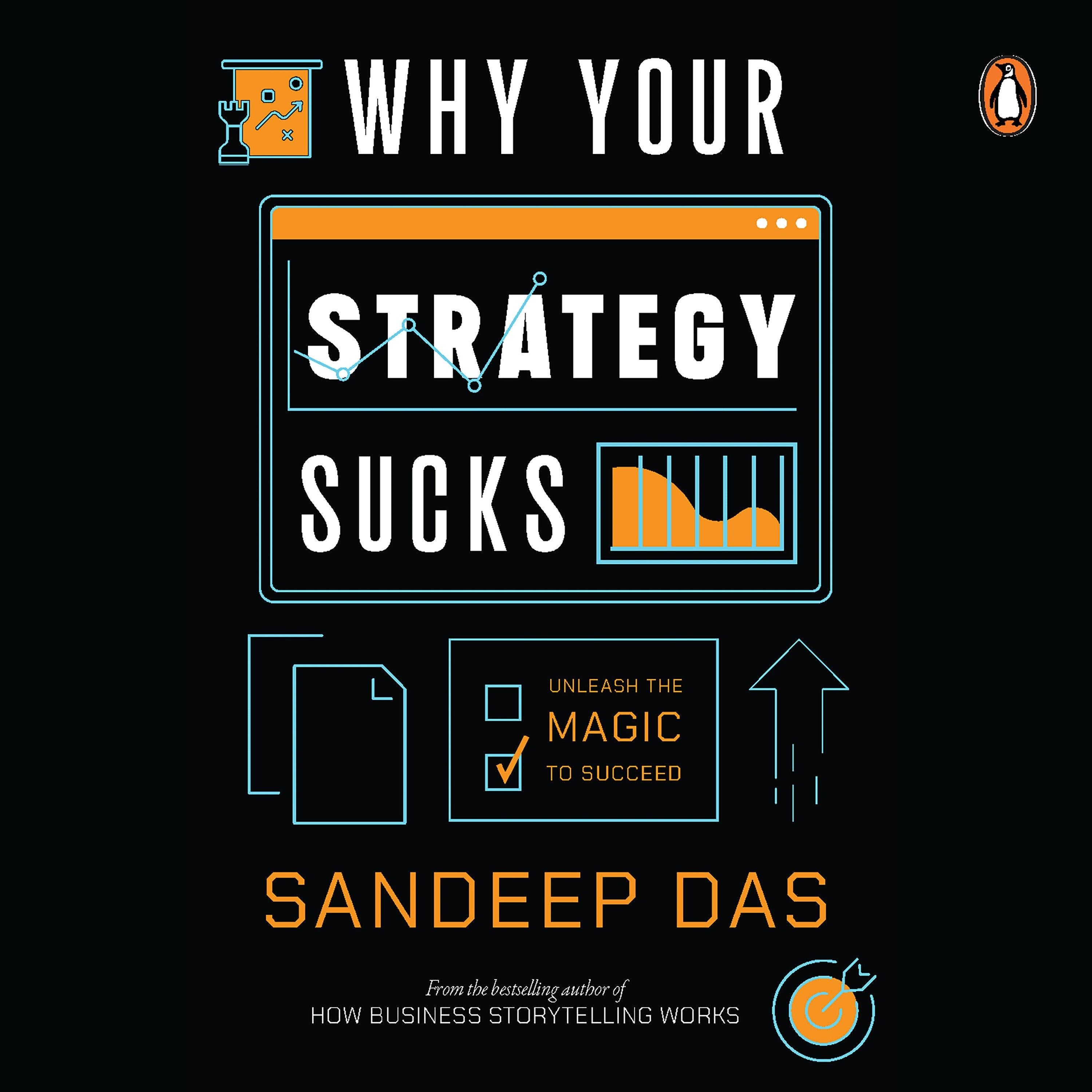 Why Your Strategy Sucks: Unleash the Magic to Succeed