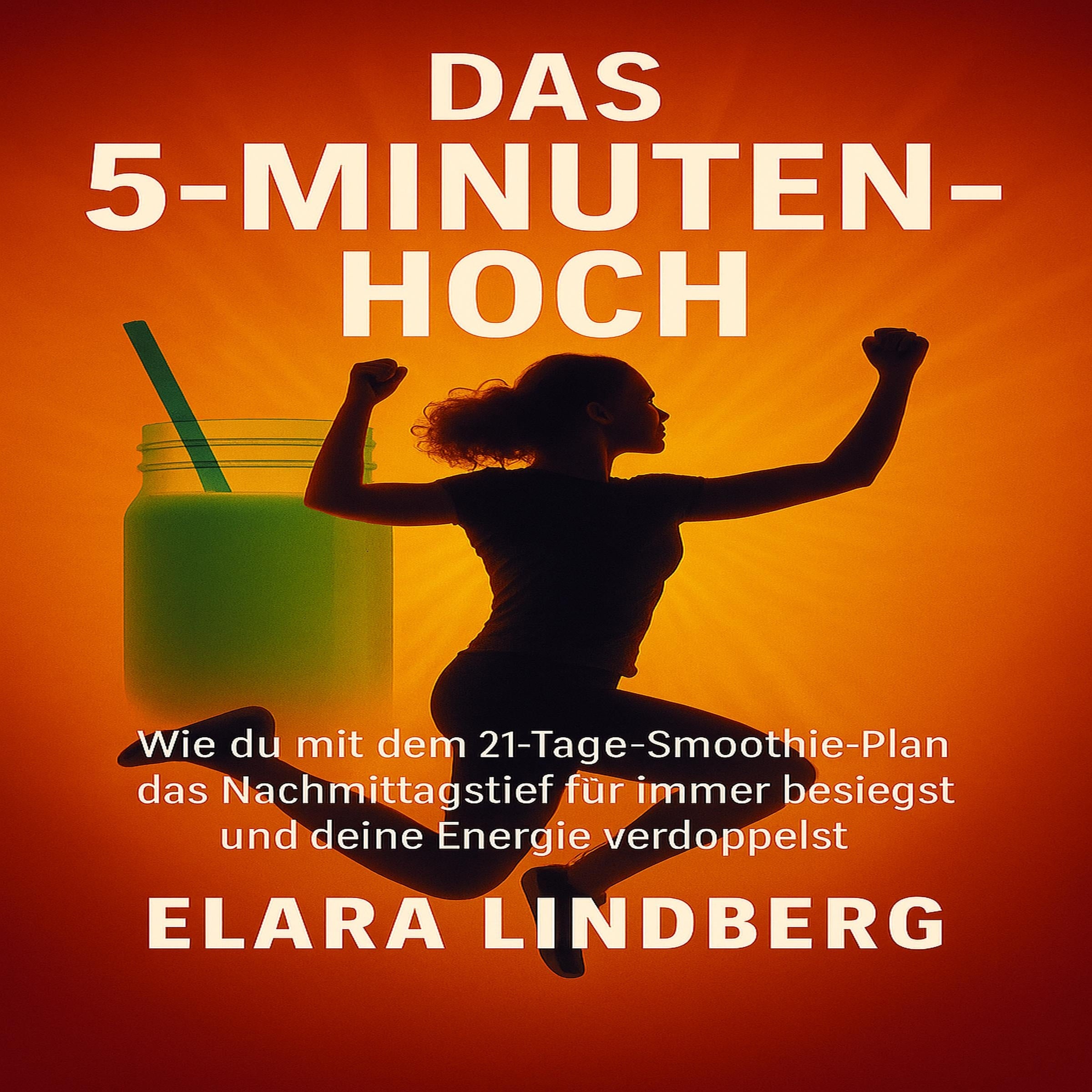 Das 5-Minuten-Hoch