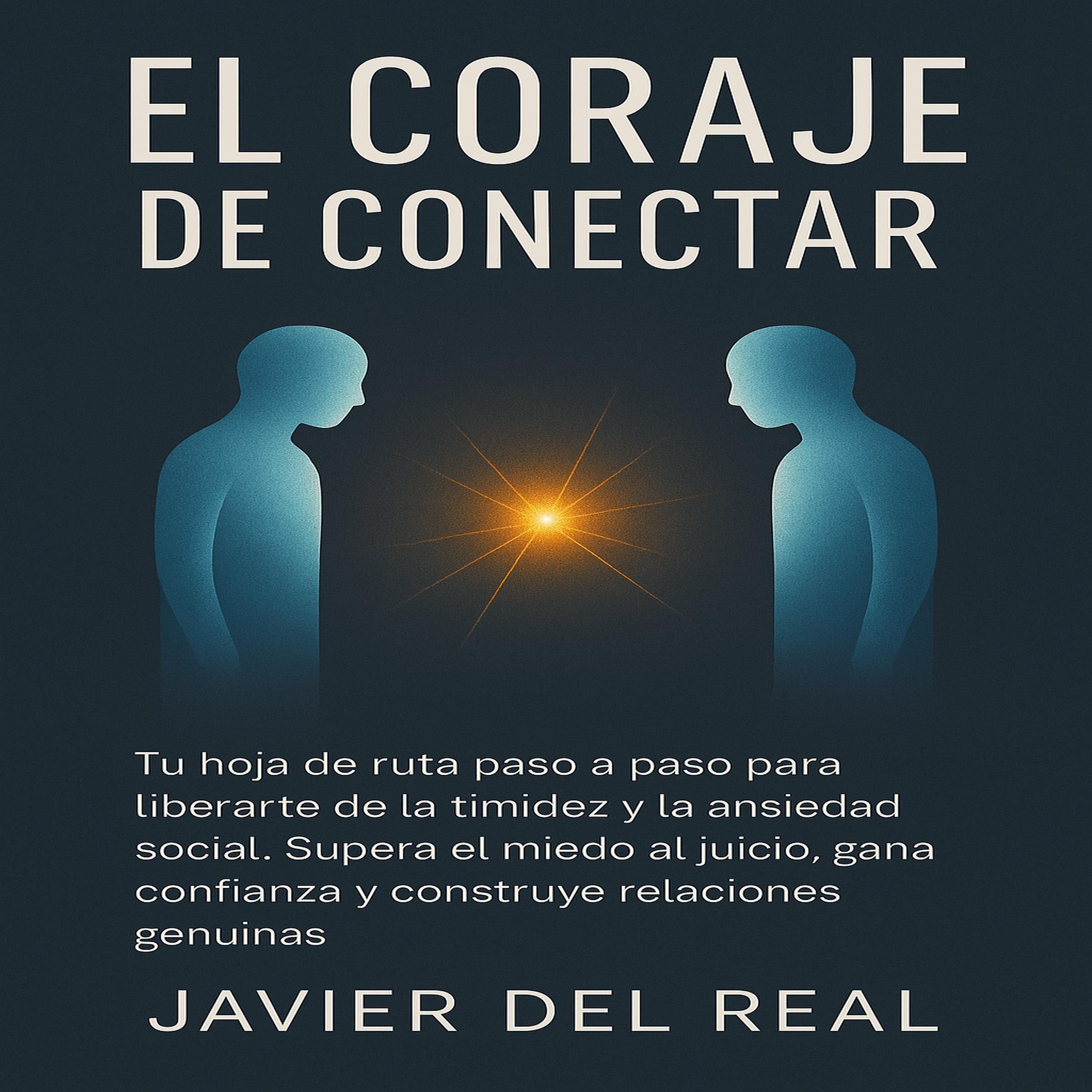 El Coraje de Conectar