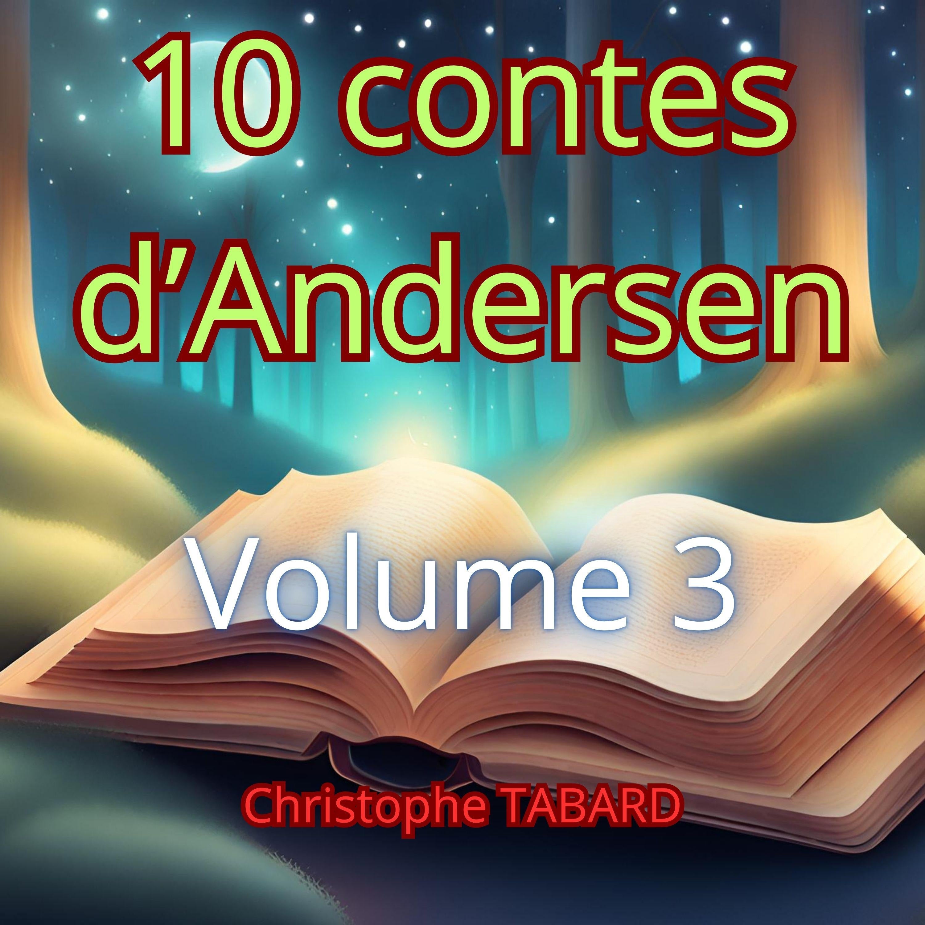 10 contes d'Andersen Vol.3