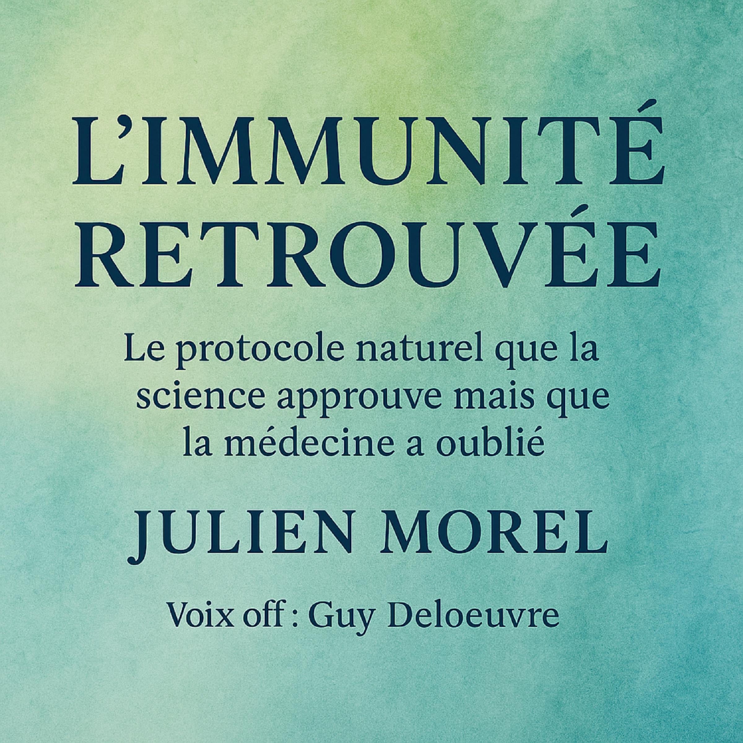 L'Immunité Retrouvée