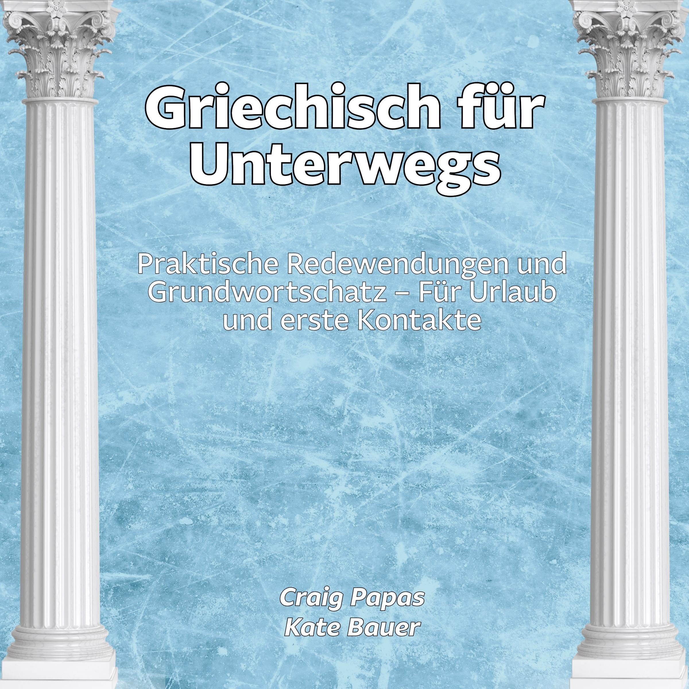 Griechisch für Unterwegs