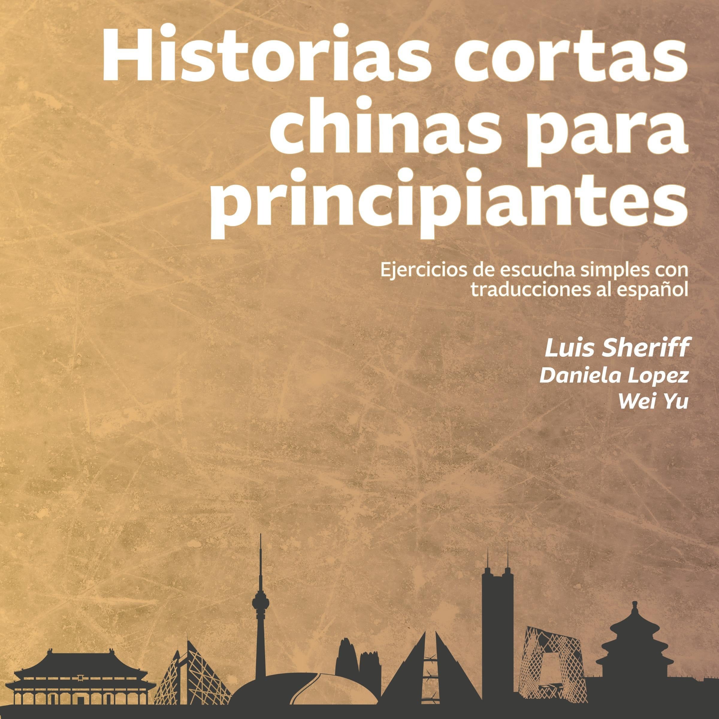 Historias cortas chinas para principiantes