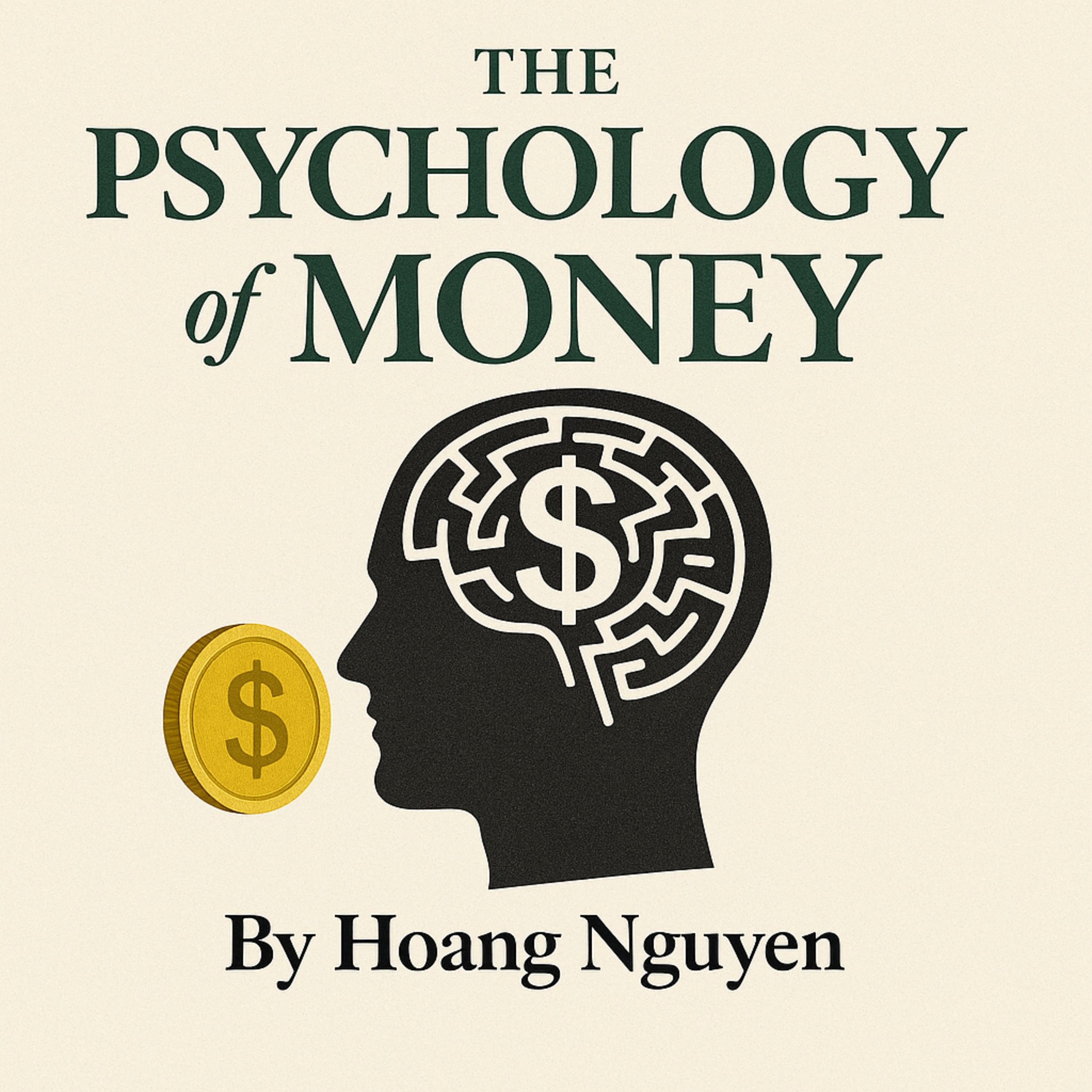 The Psychology of Money: Timeless Lessons on Wealth, Greed, and Happiness